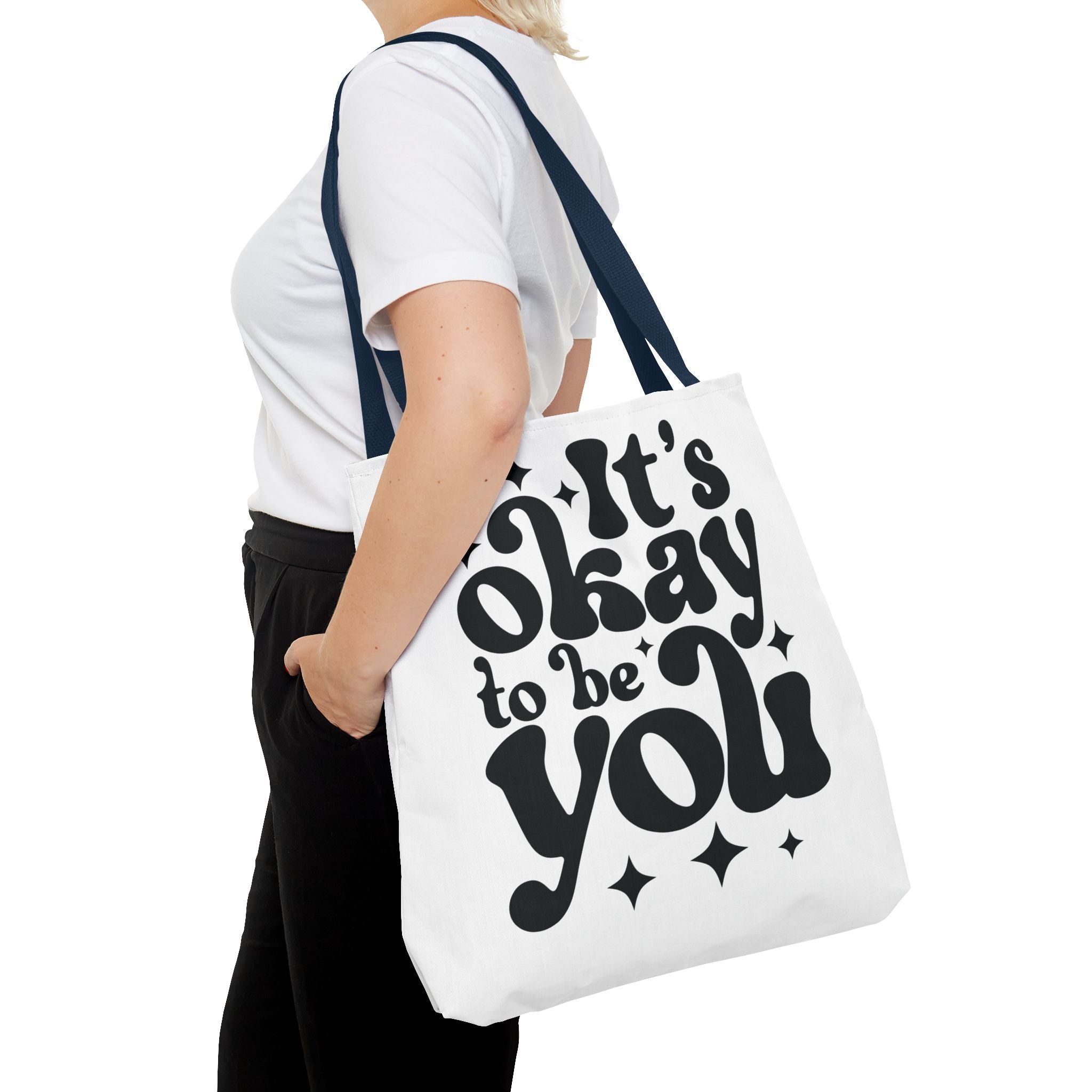 Tote Bag - 'It's Okay to Be You'