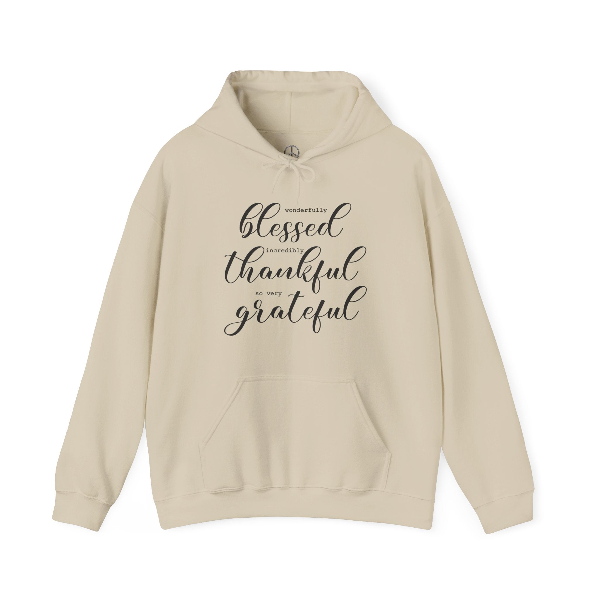 Blessed, Thankful & Grateful Hooded Sweatshirt