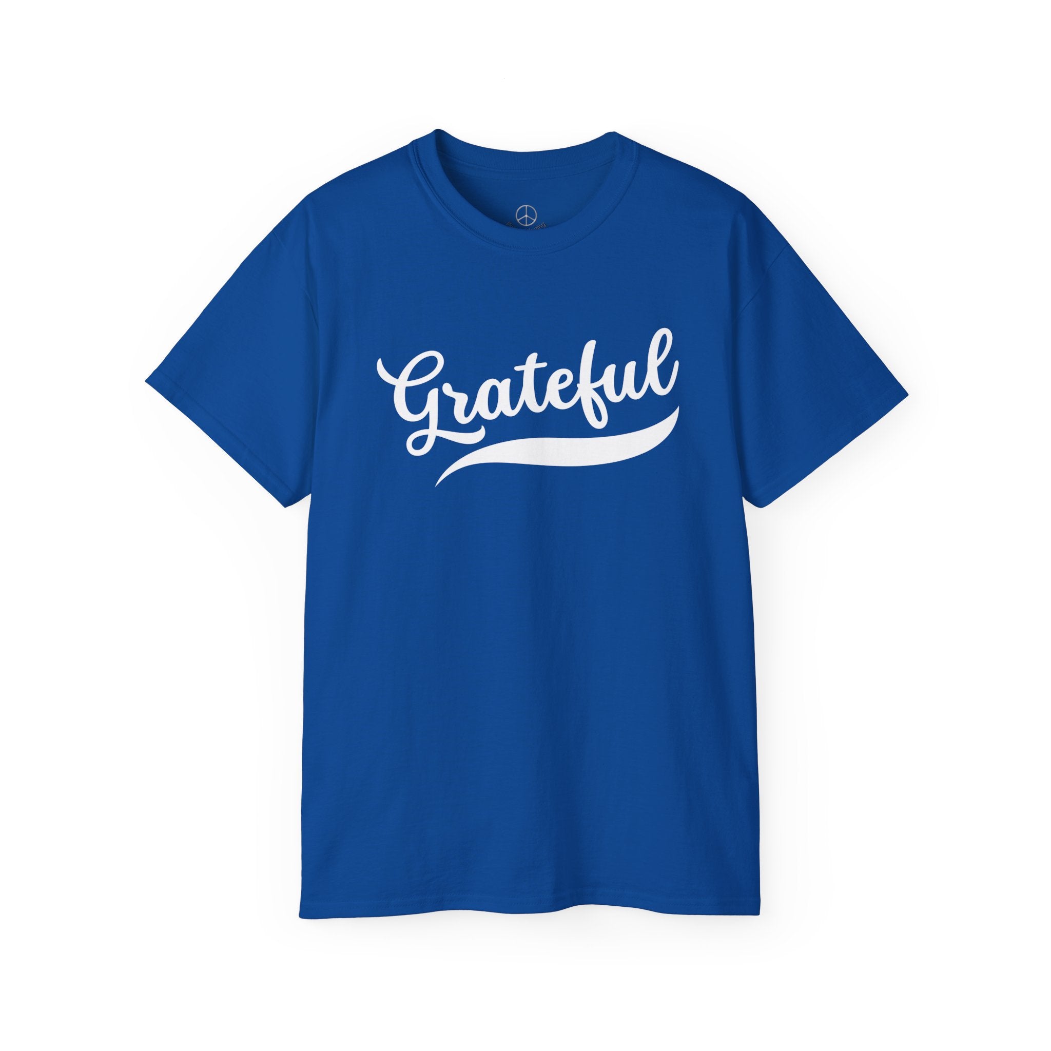 Grateful T Shirt - Perfect for Everyday Wear!