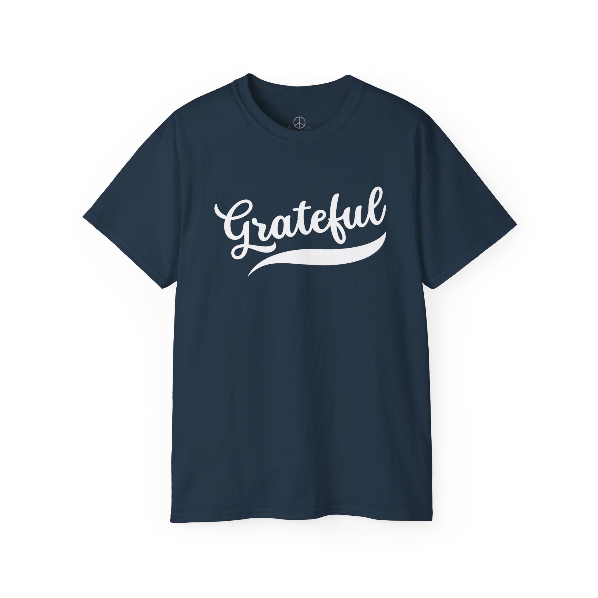 Grateful T Shirt - Perfect for Everyday Wear!