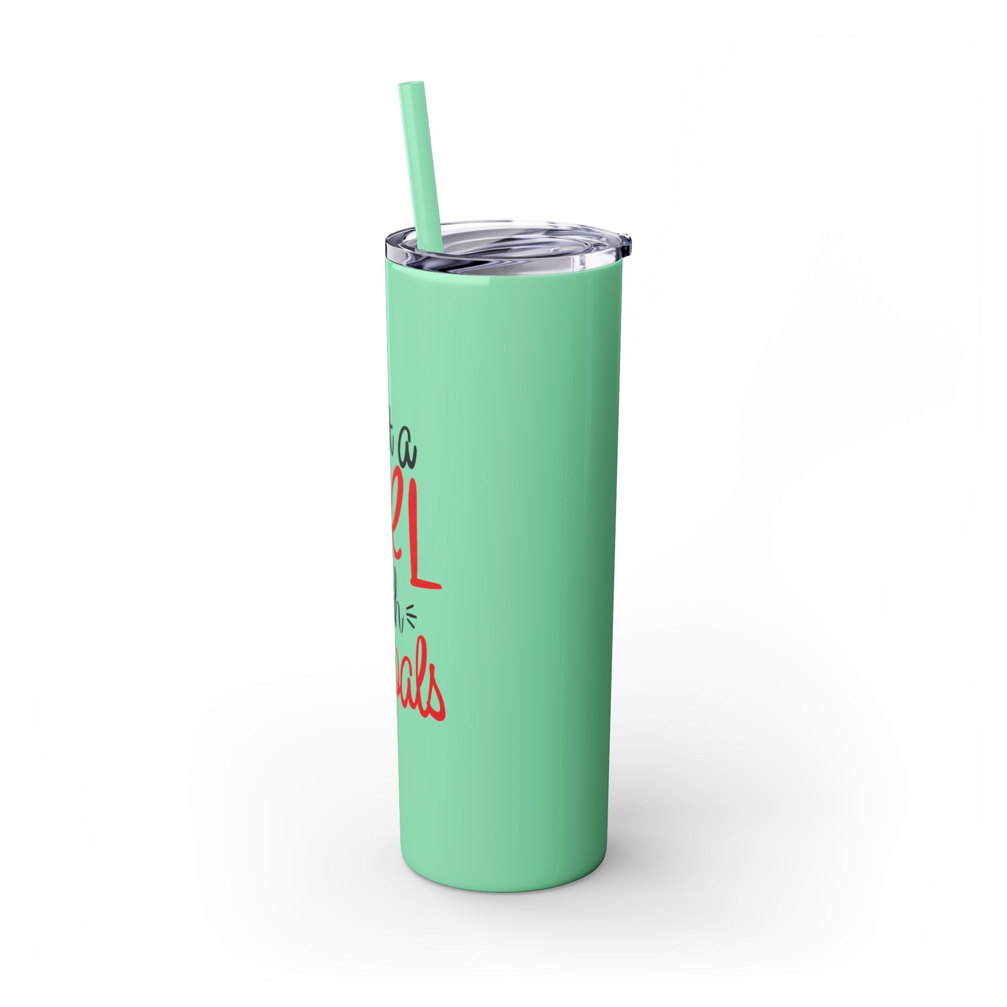 Just A Girl ...Tumbler with Straw