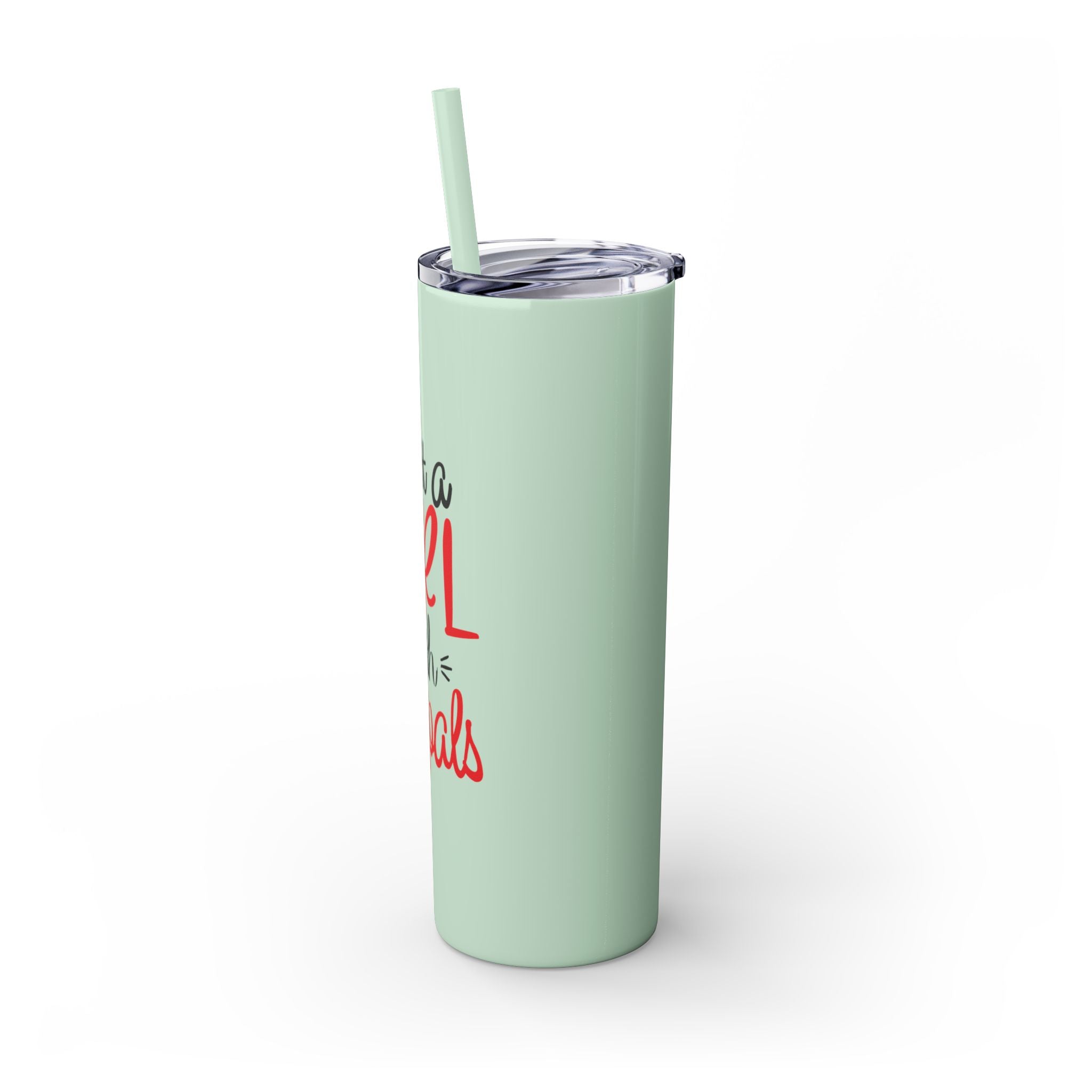 Just A Girl ...Tumbler with Straw