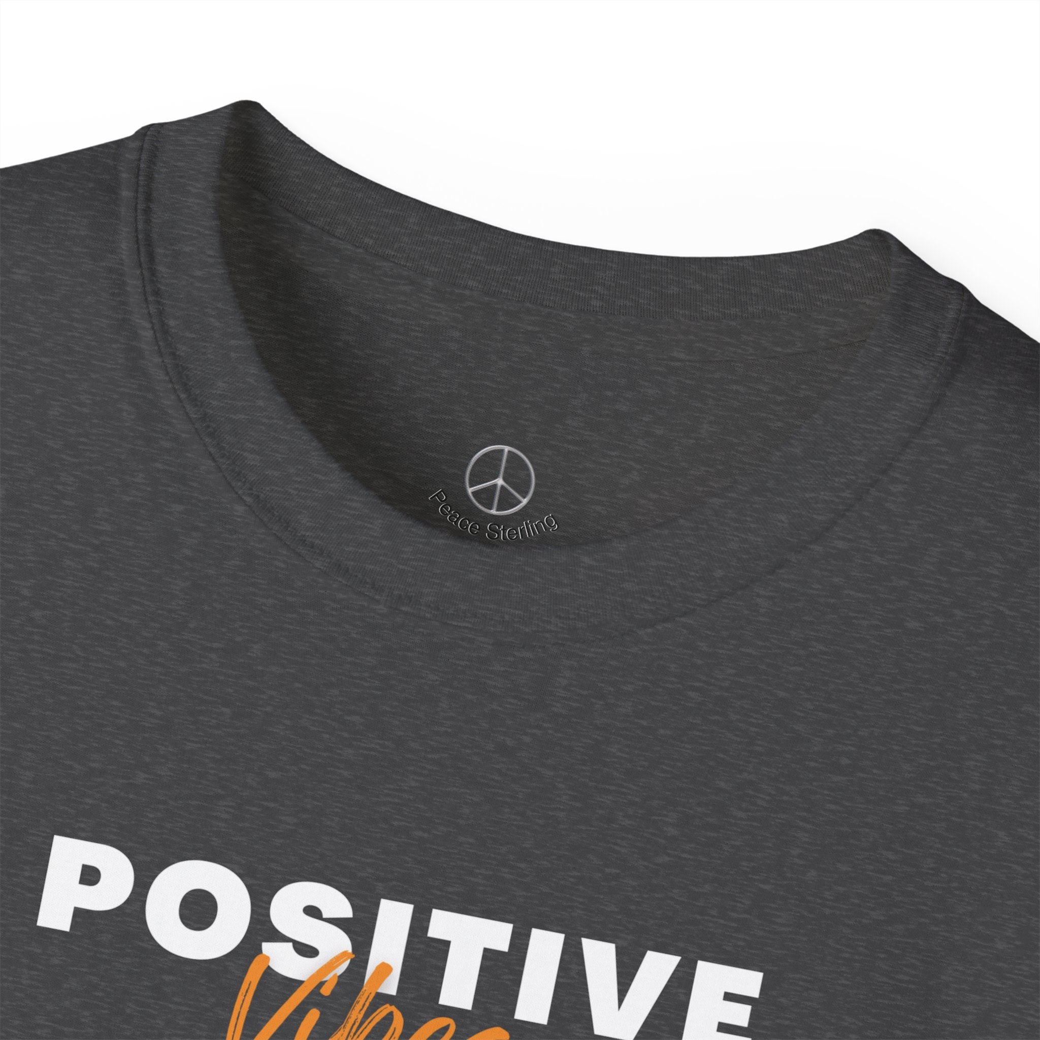 Positive Vibes T-Shirt