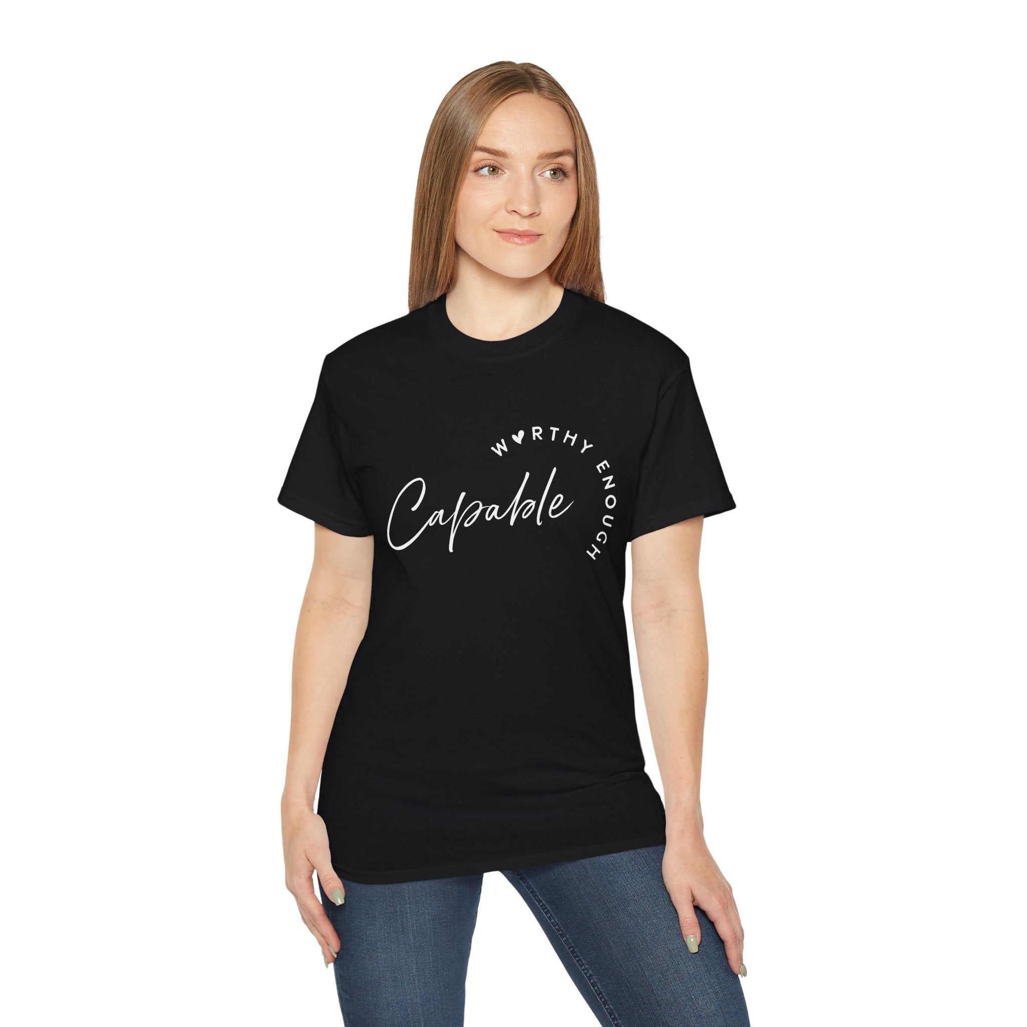 Capable & Worthy T-Shirt