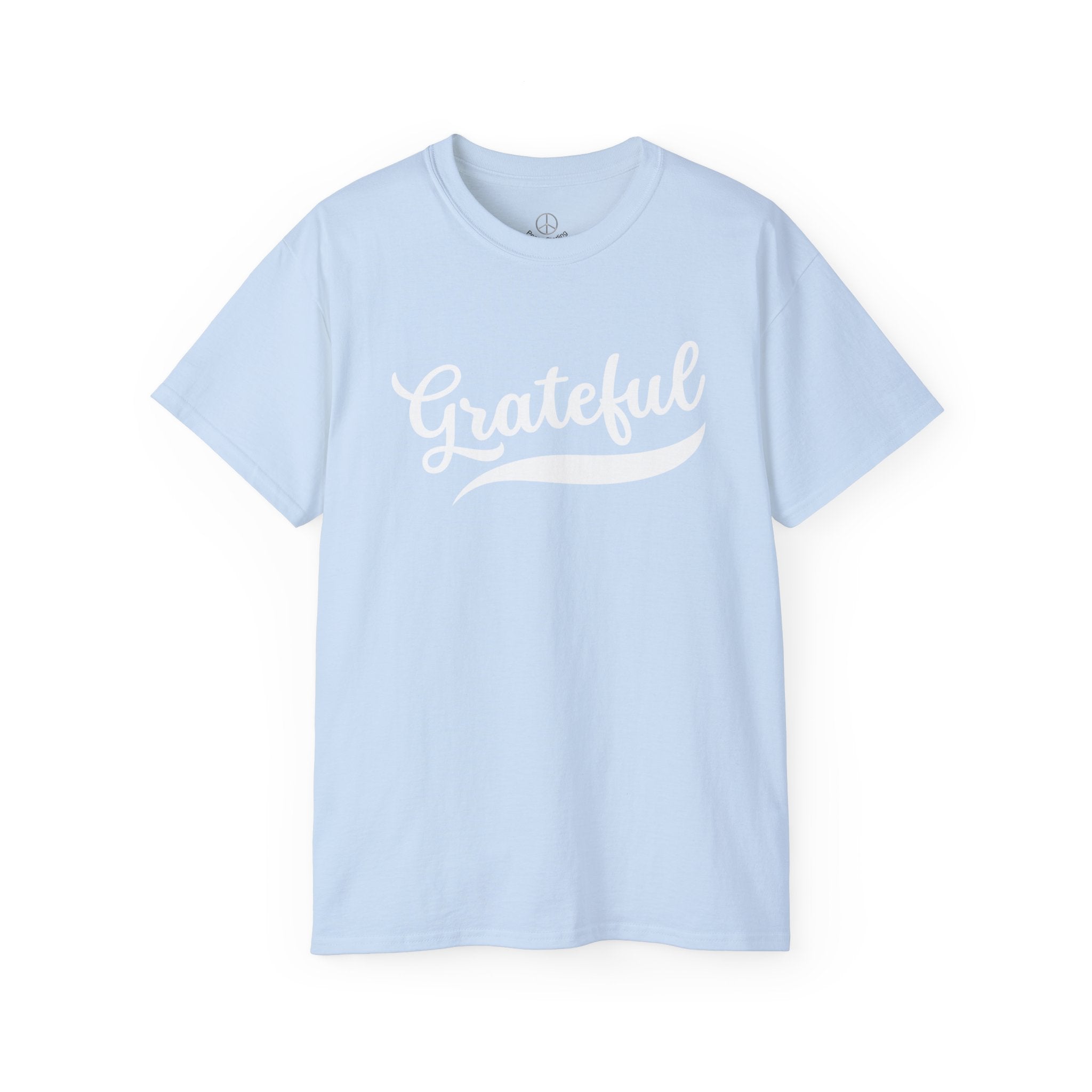 Grateful T Shirt - Perfect for Everyday Wear!