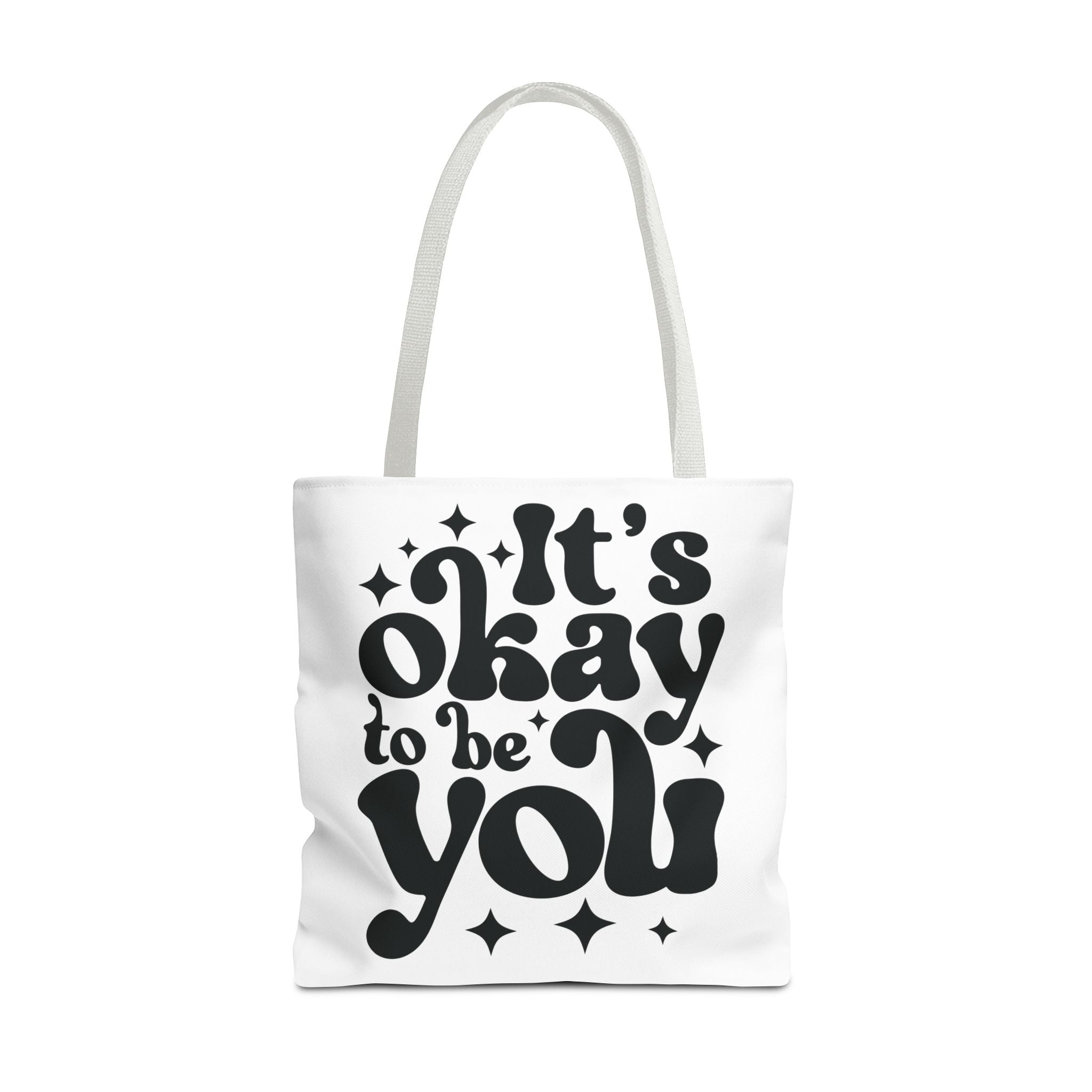 Tote Bag - 'It's Okay to Be You'