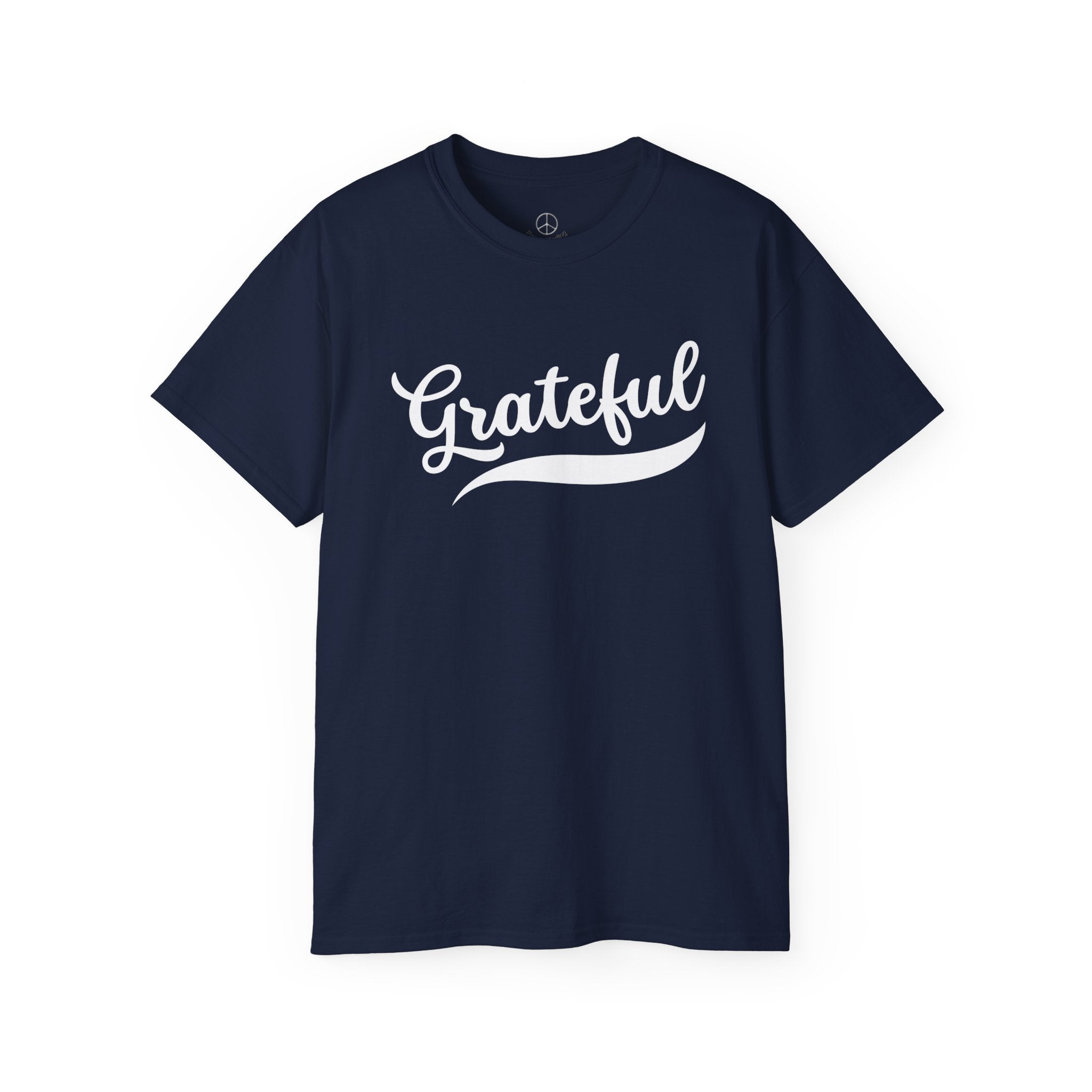 Grateful T Shirt - Perfect for Everyday Wear!