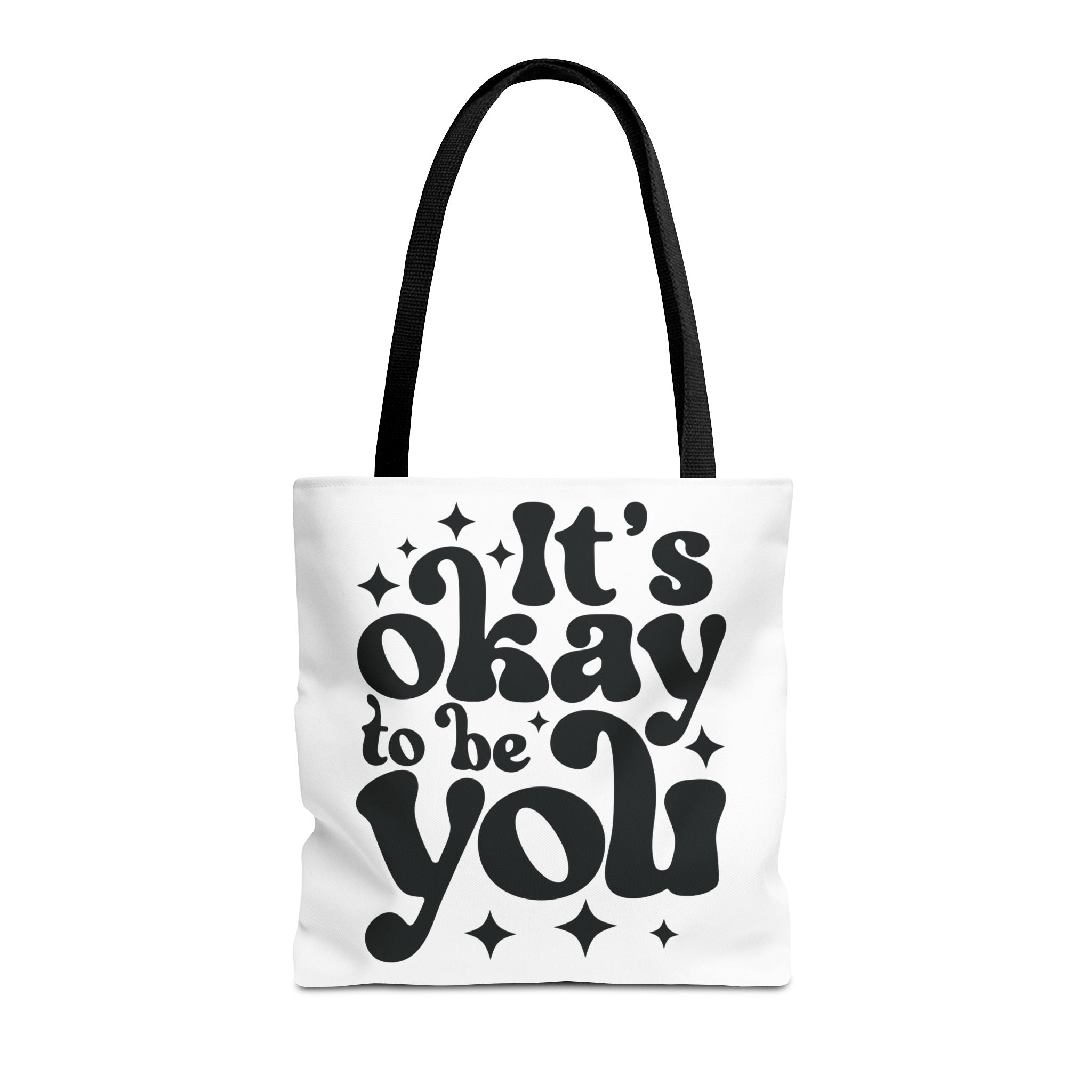 Tote Bag - 'It's Okay to Be You'