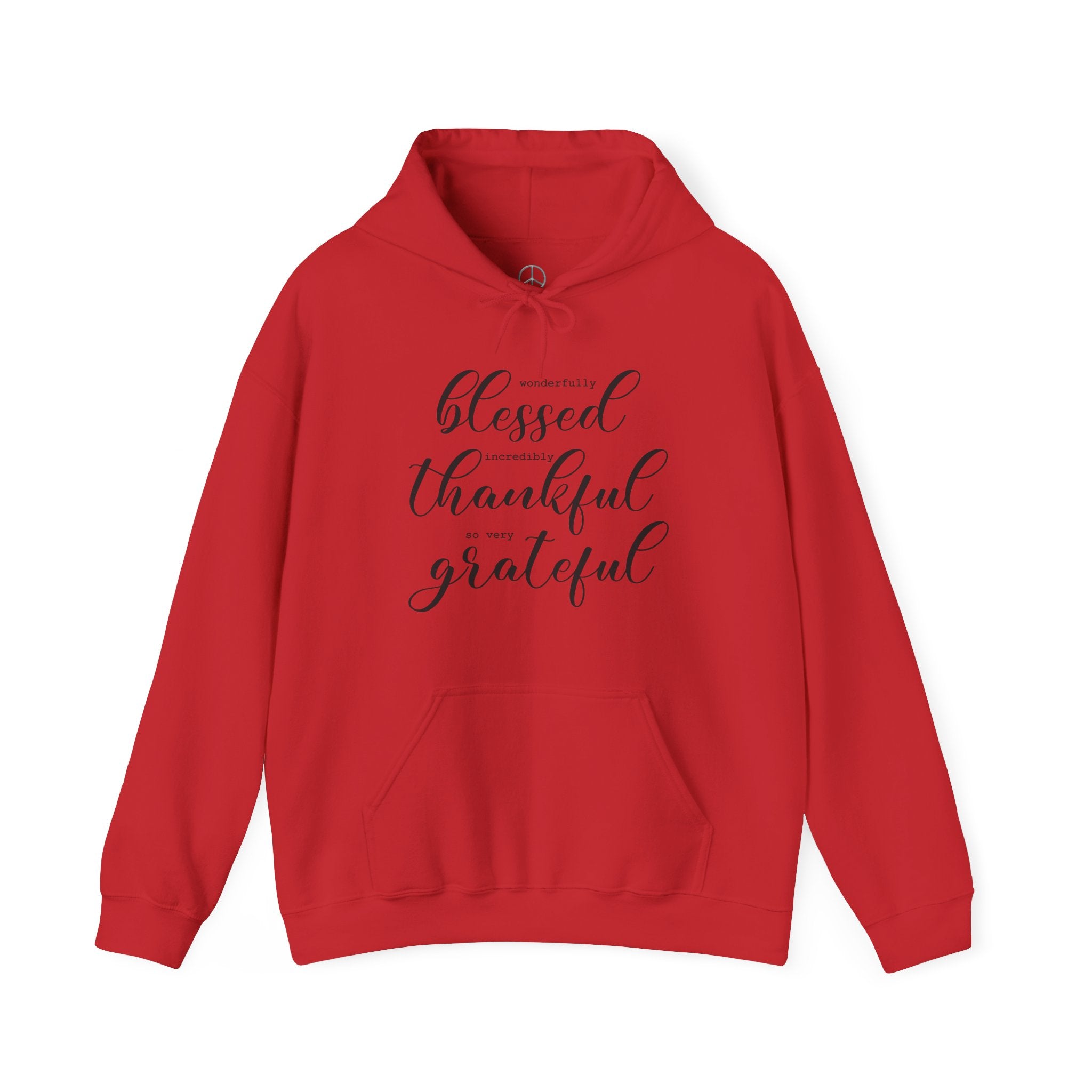 Blessed, Thankful & Grateful Hooded Sweatshirt
