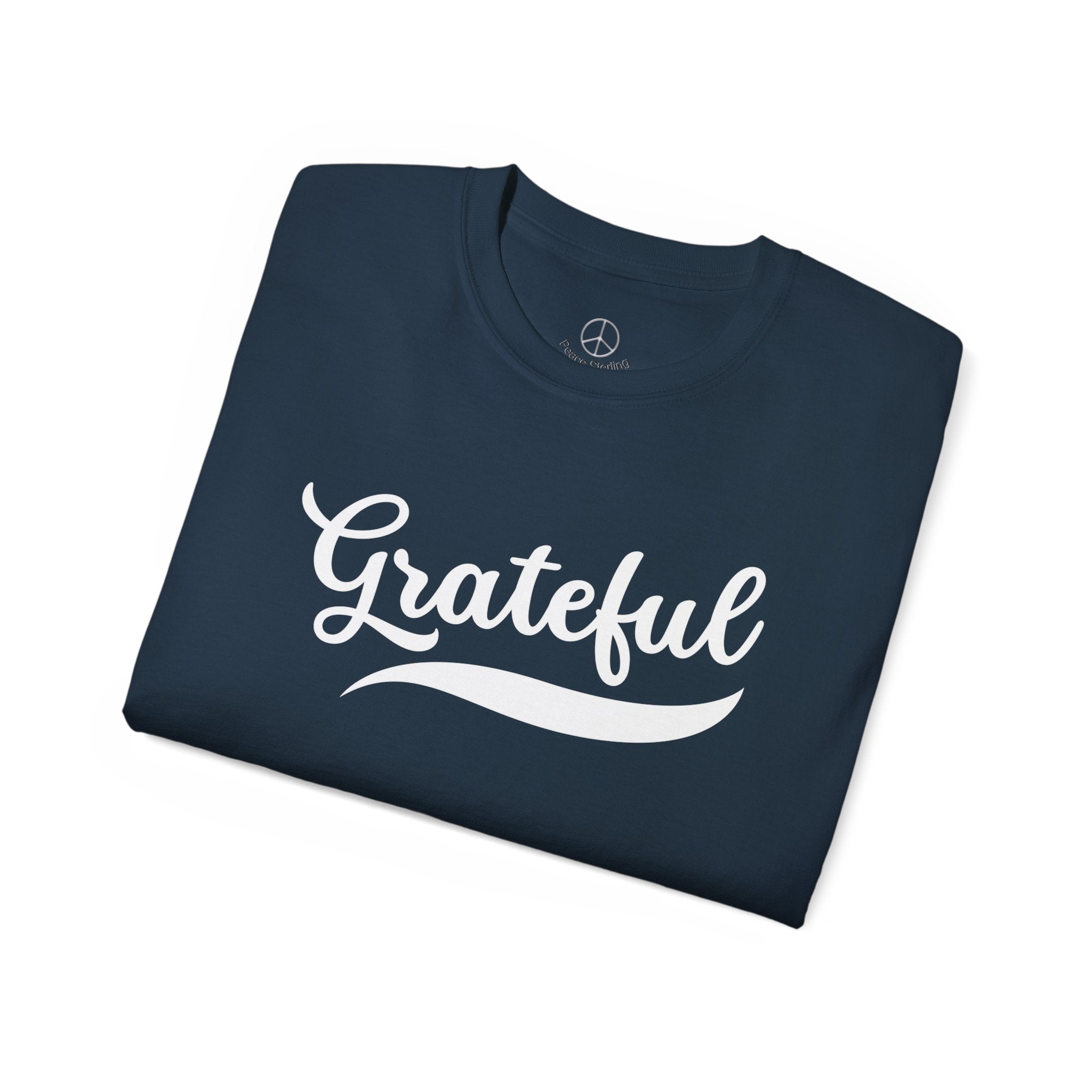 Grateful T Shirt - Perfect for Everyday Wear!