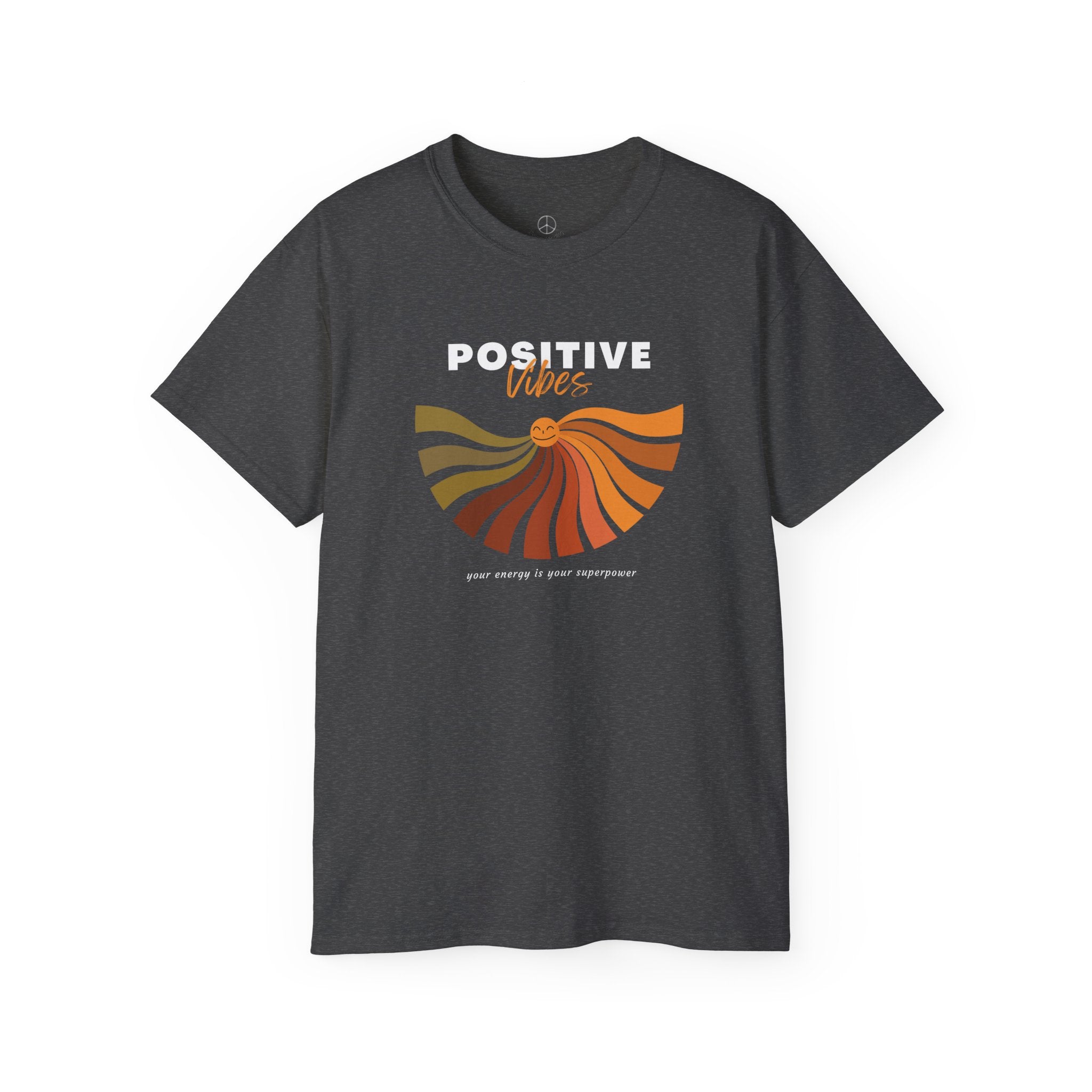 Positive Vibes T-Shirt