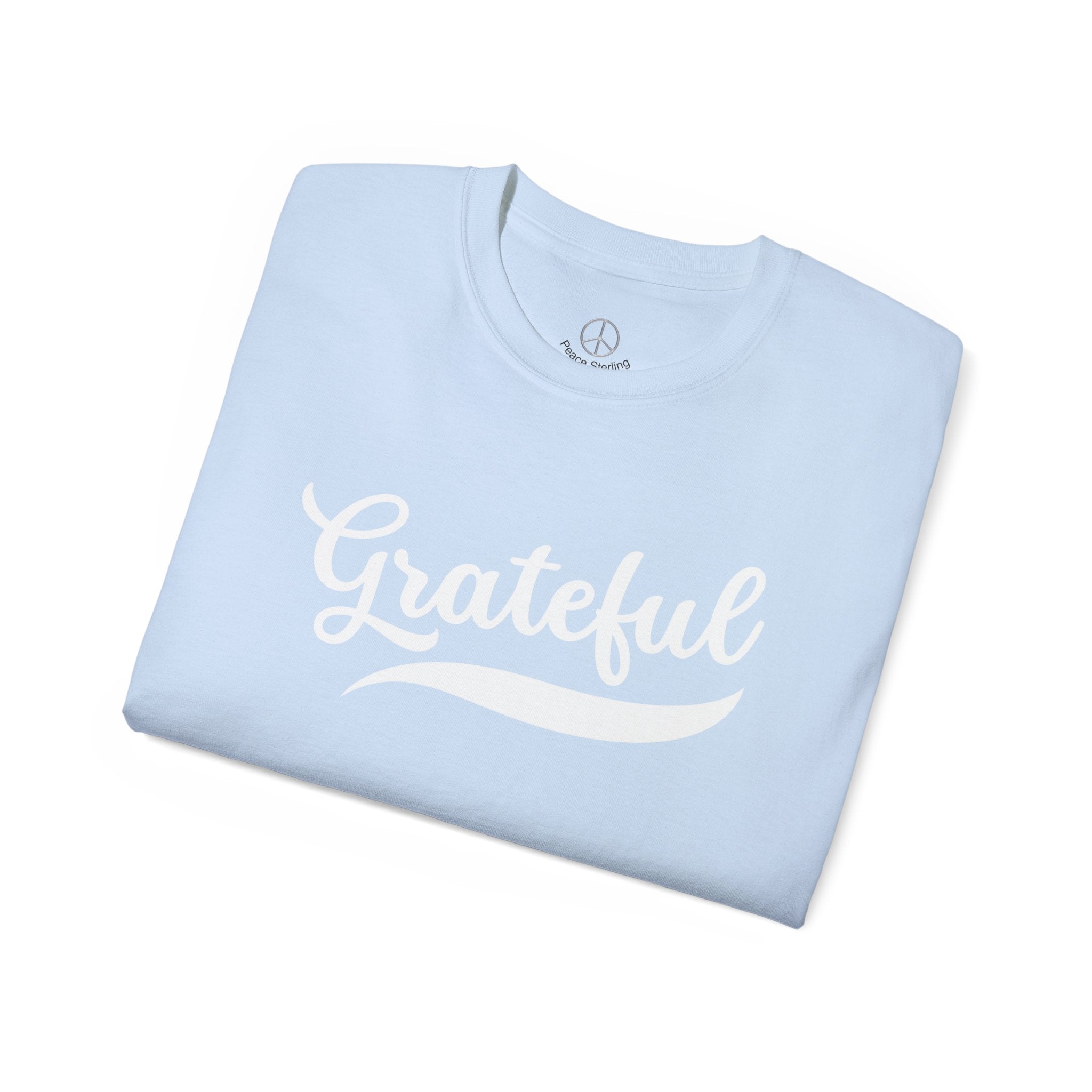 Grateful T Shirt - Perfect for Everyday Wear!