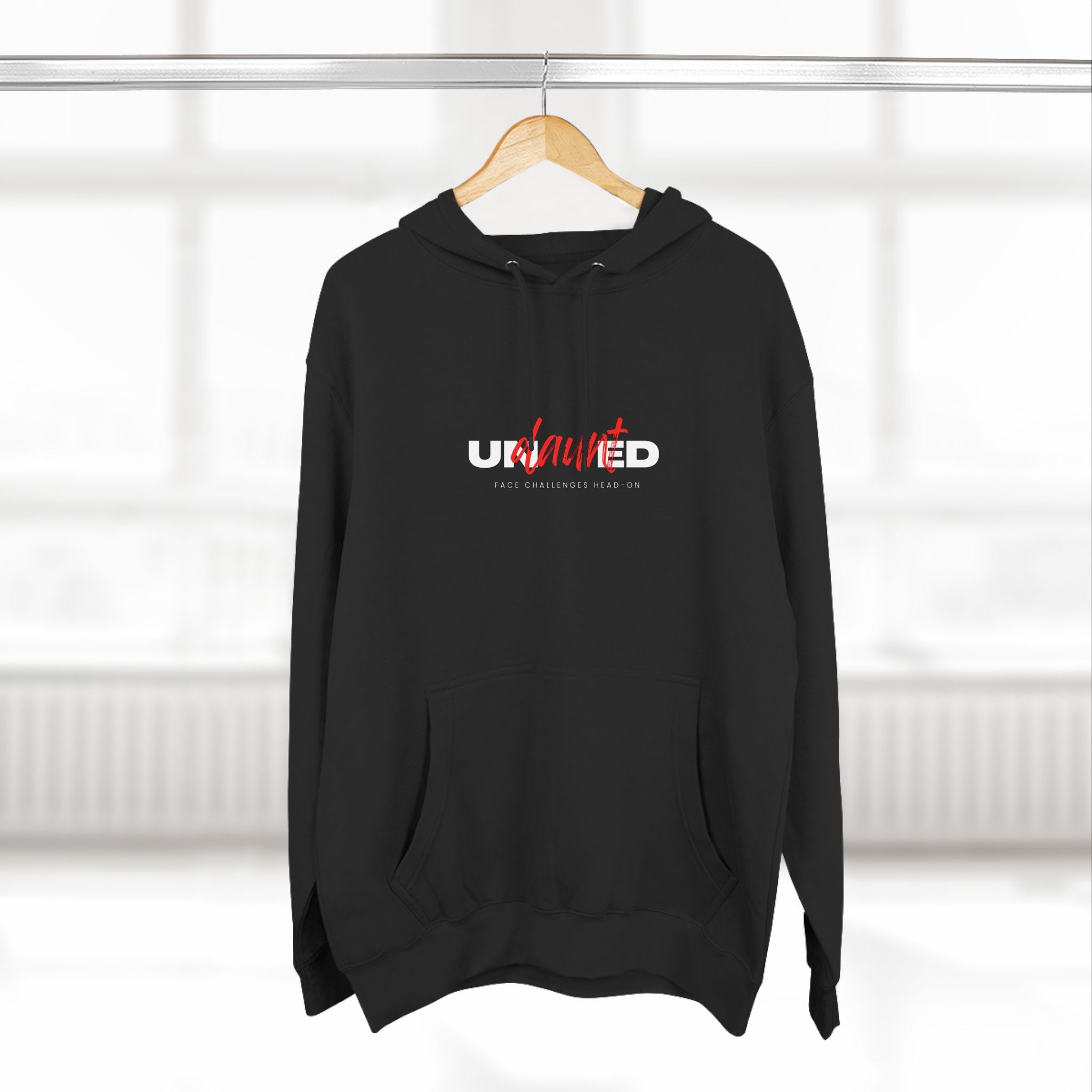 Undaunted- Inspirational Hooded Sweatshirt