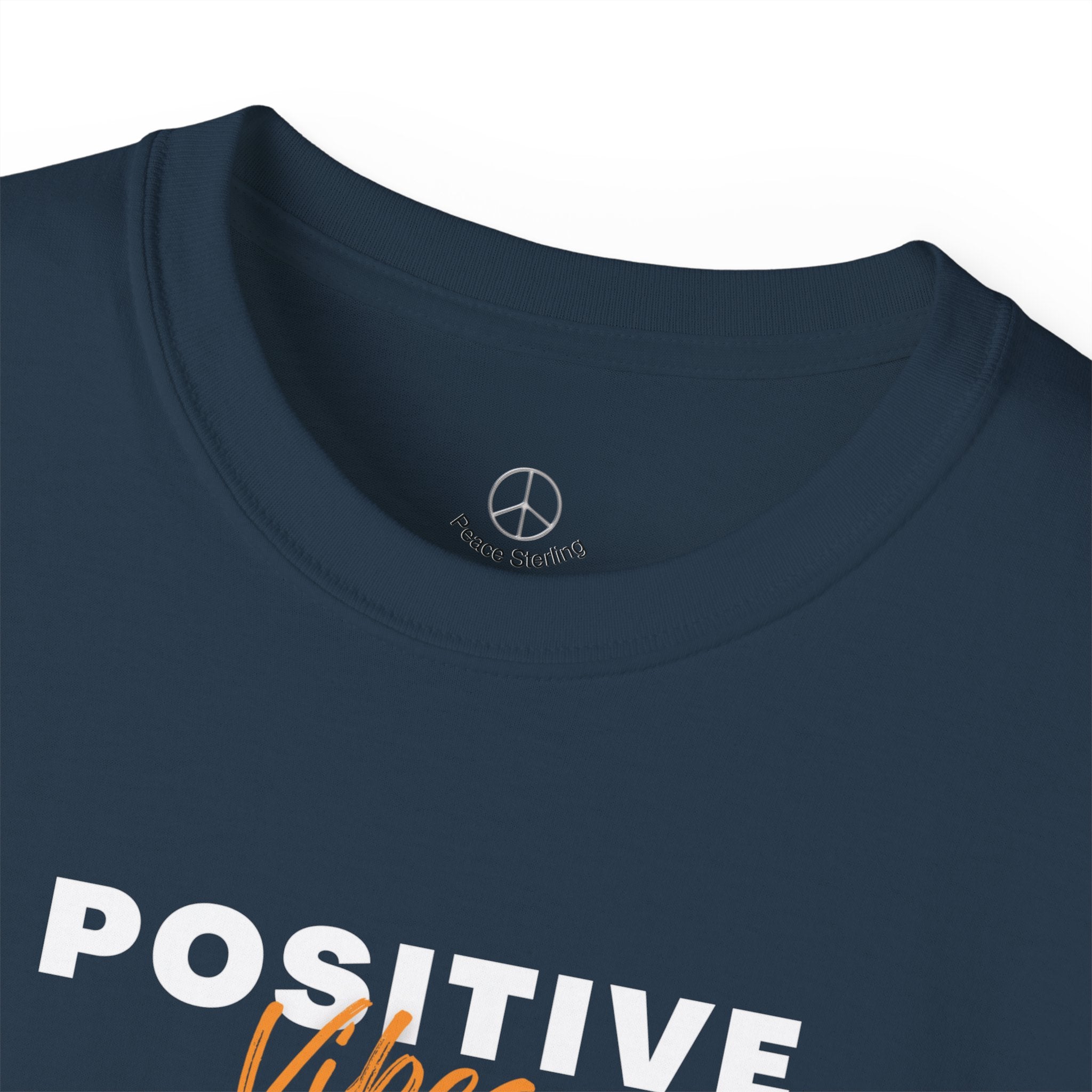Positive Vibes T-Shirt