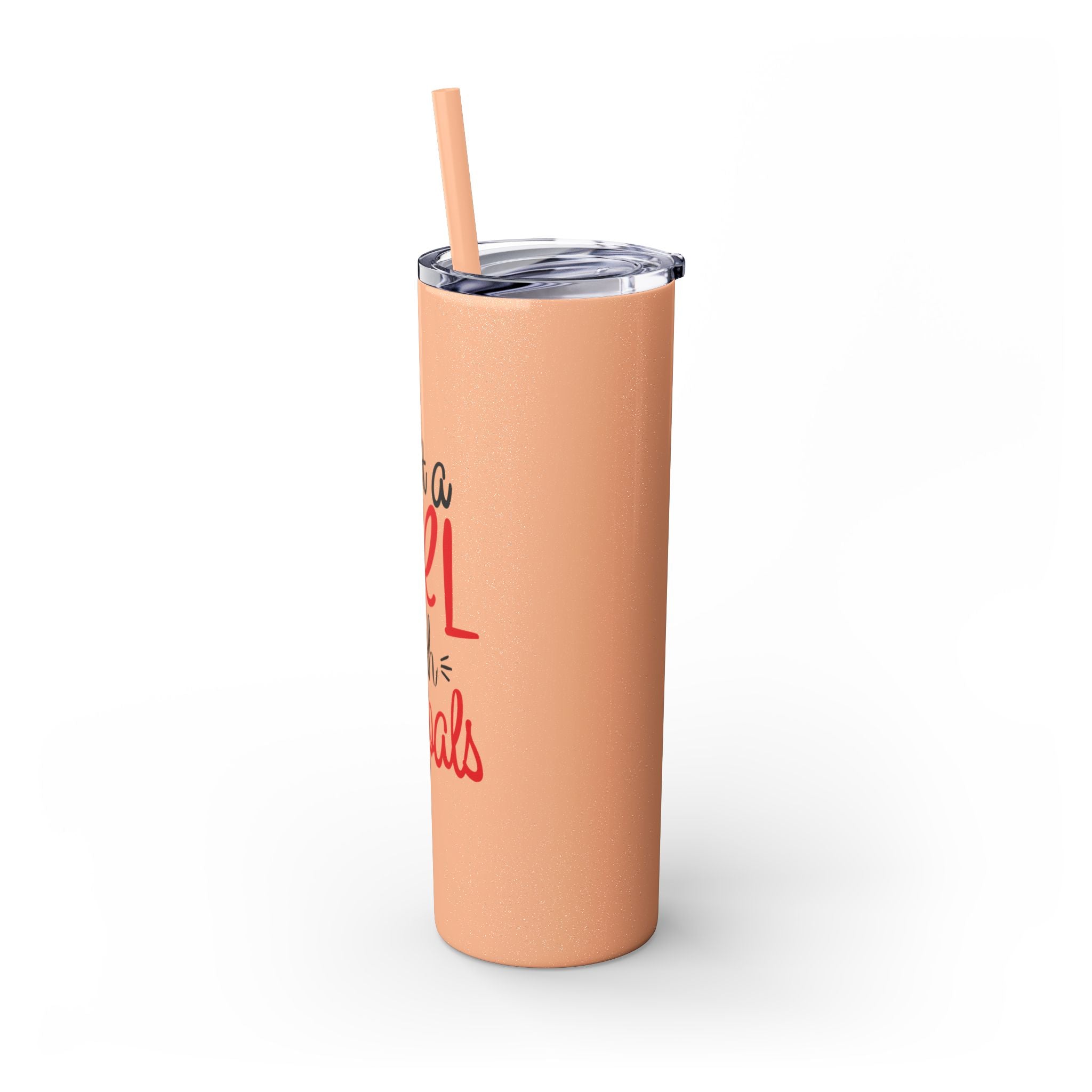 Just A Girl ...Tumbler with Straw