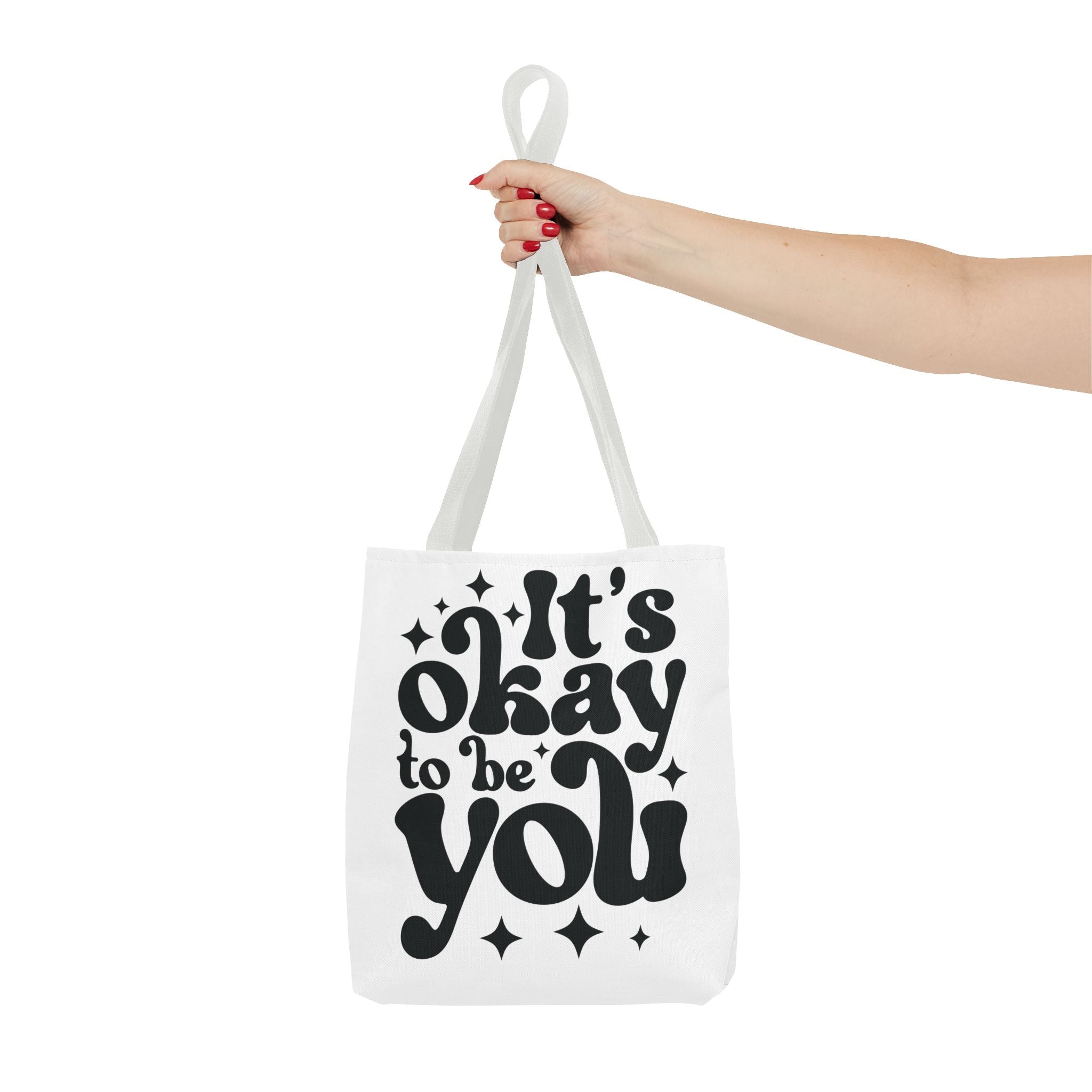Tote Bag - 'It's Okay to Be You'