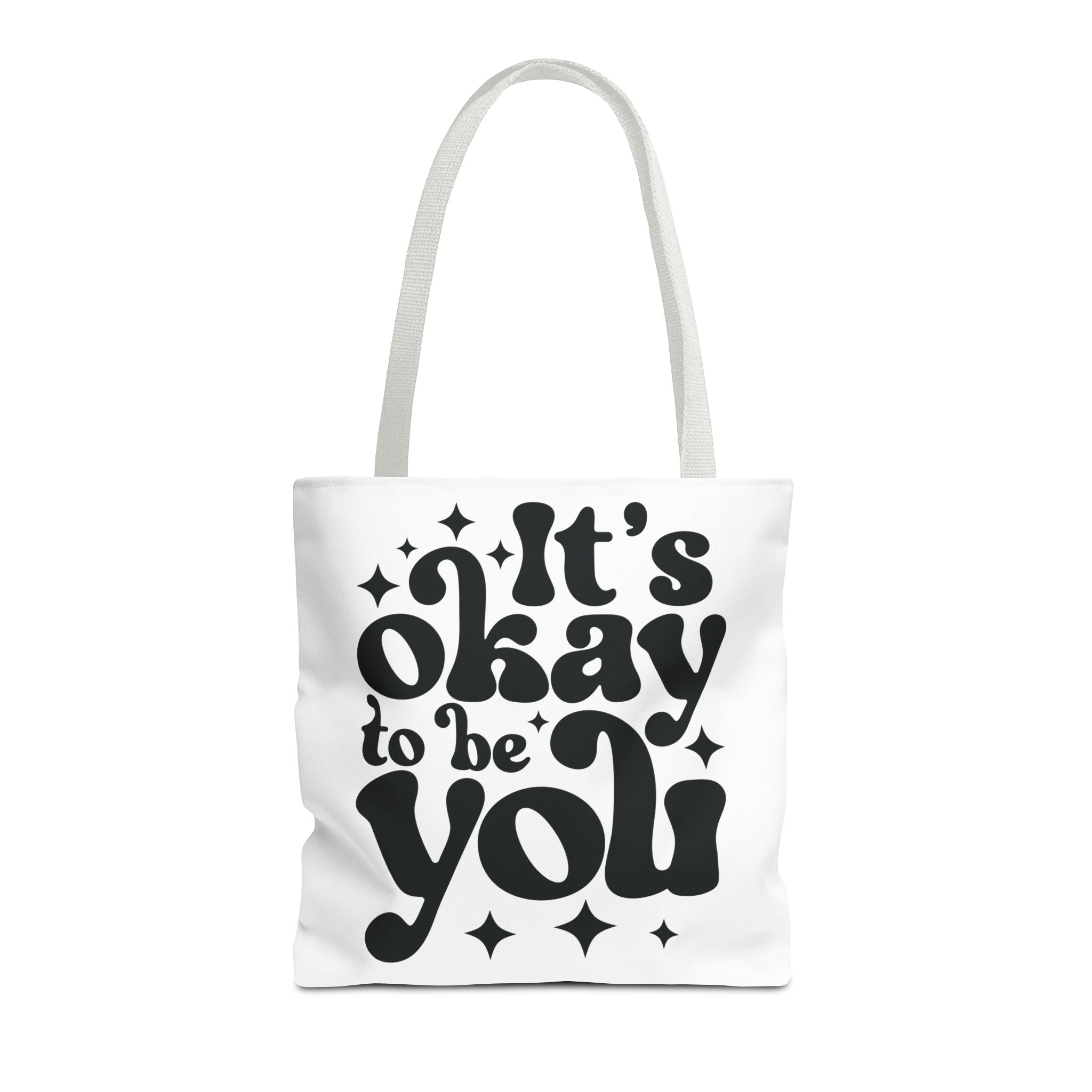Tote Bag - 'It's Okay to Be You'