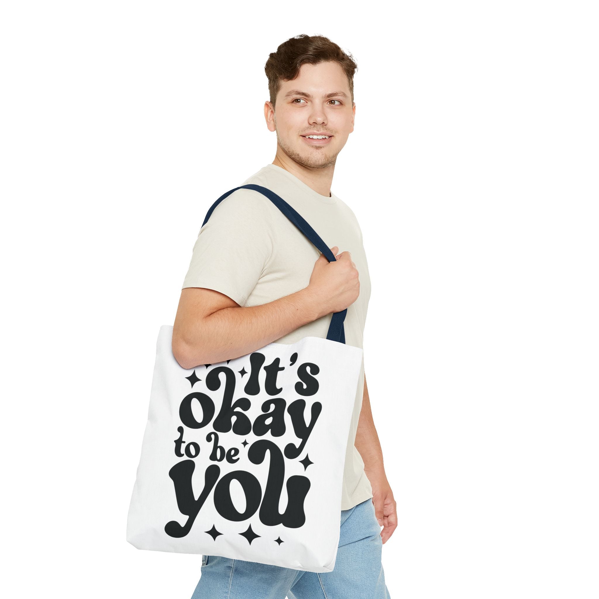 Tote Bag - 'It's Okay to Be You'