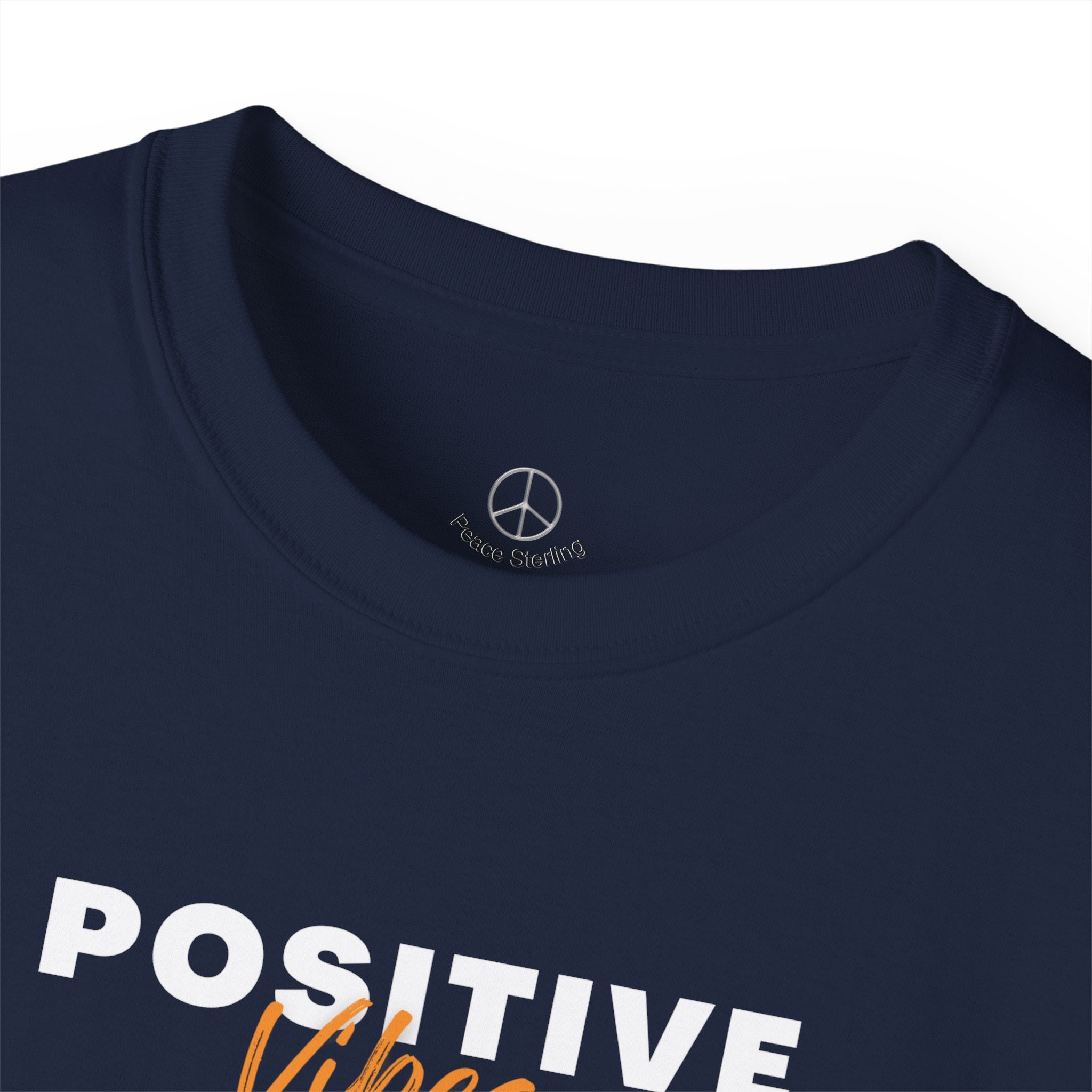 Positive Vibes T-Shirt