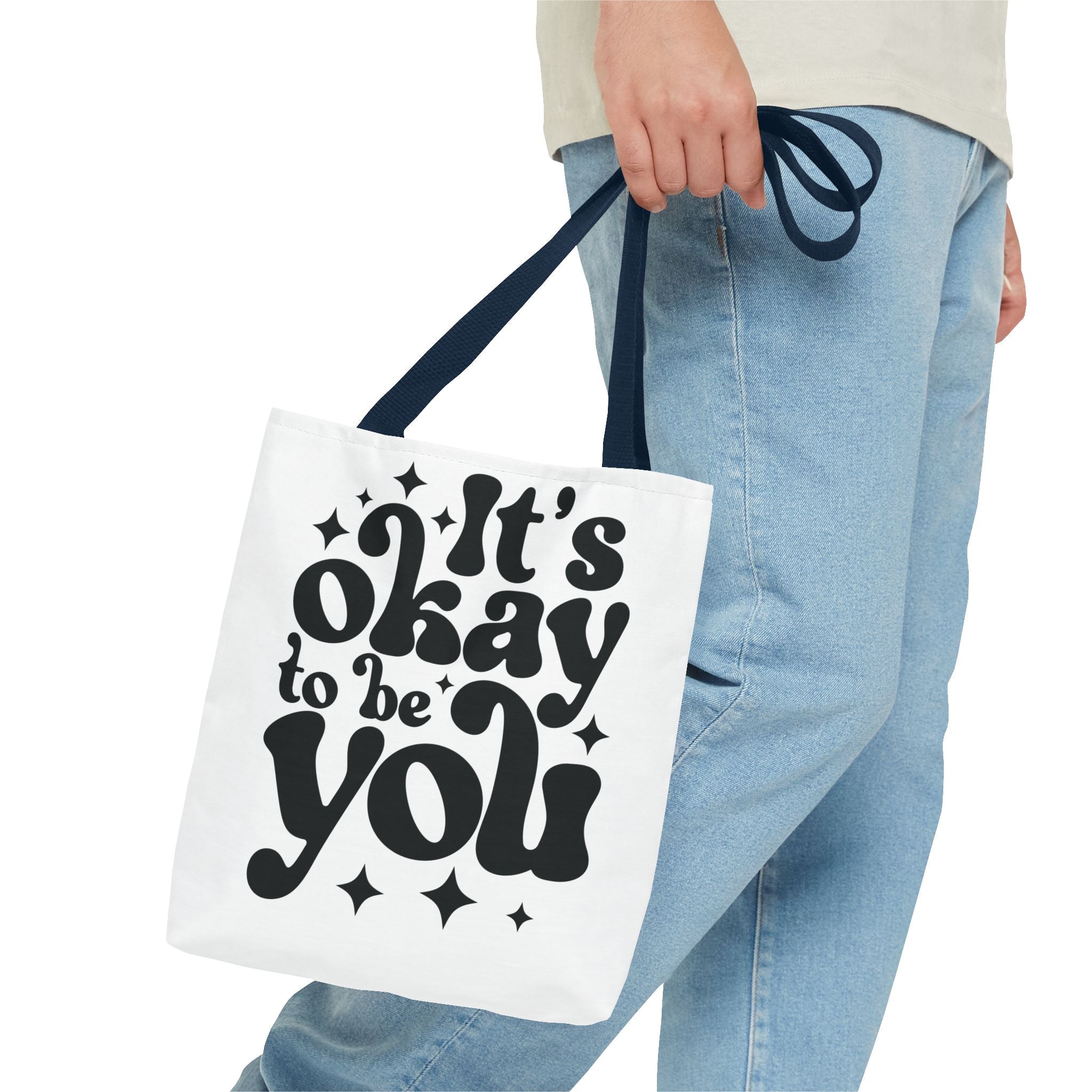 Tote Bag - 'It's Okay to Be You'
