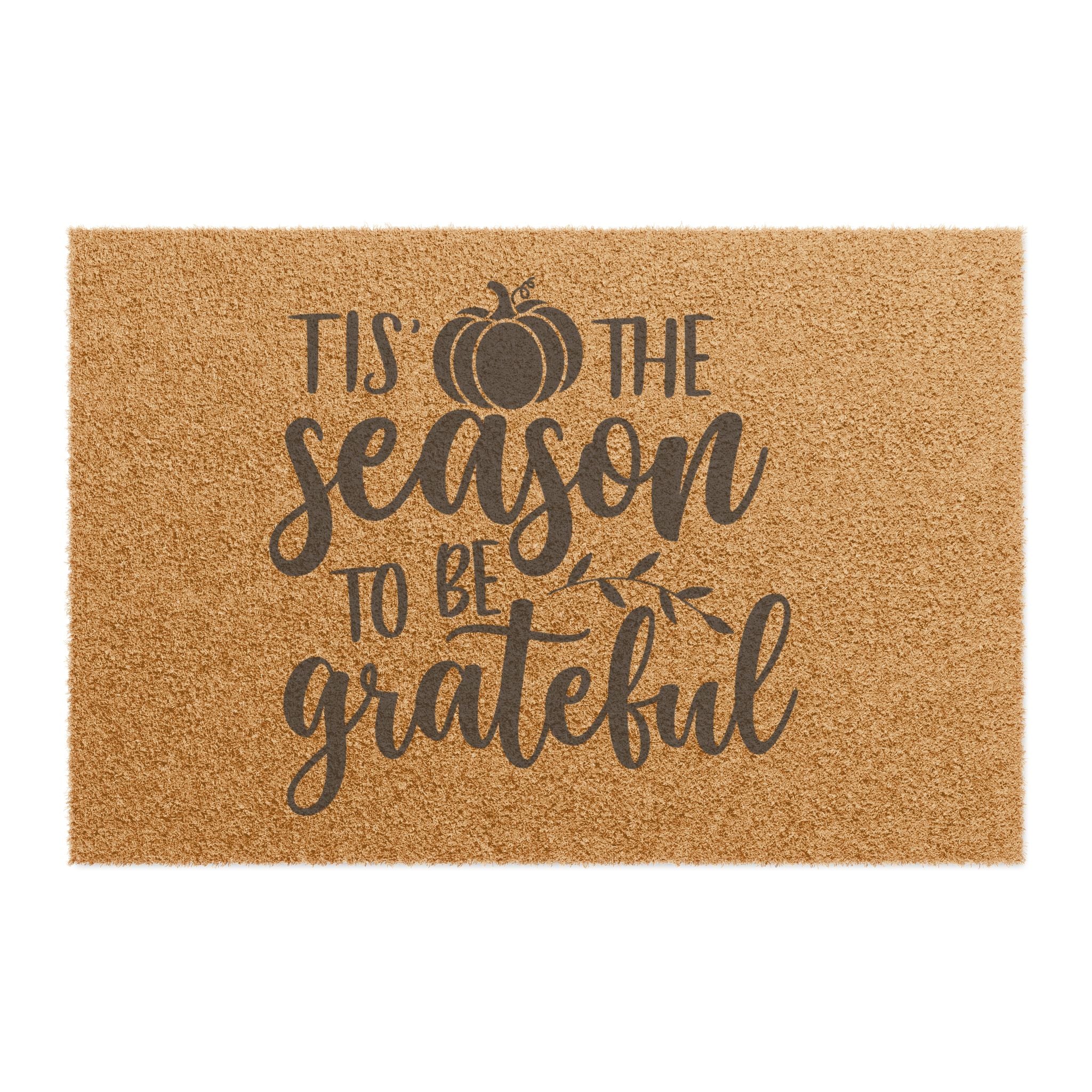 Tis the Season to be Grateful Outdoor Mat