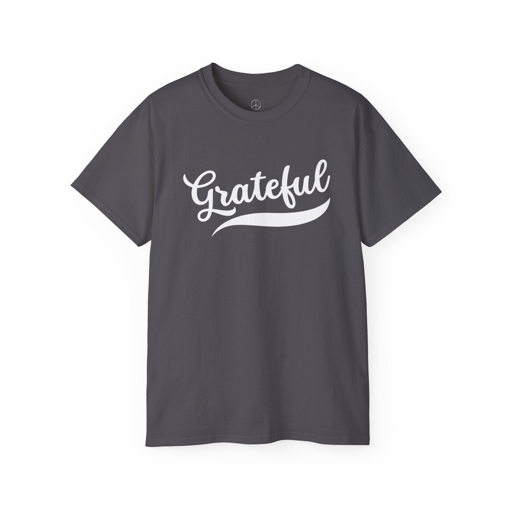 Grateful T Shirt - Perfect for Everyday Wear!