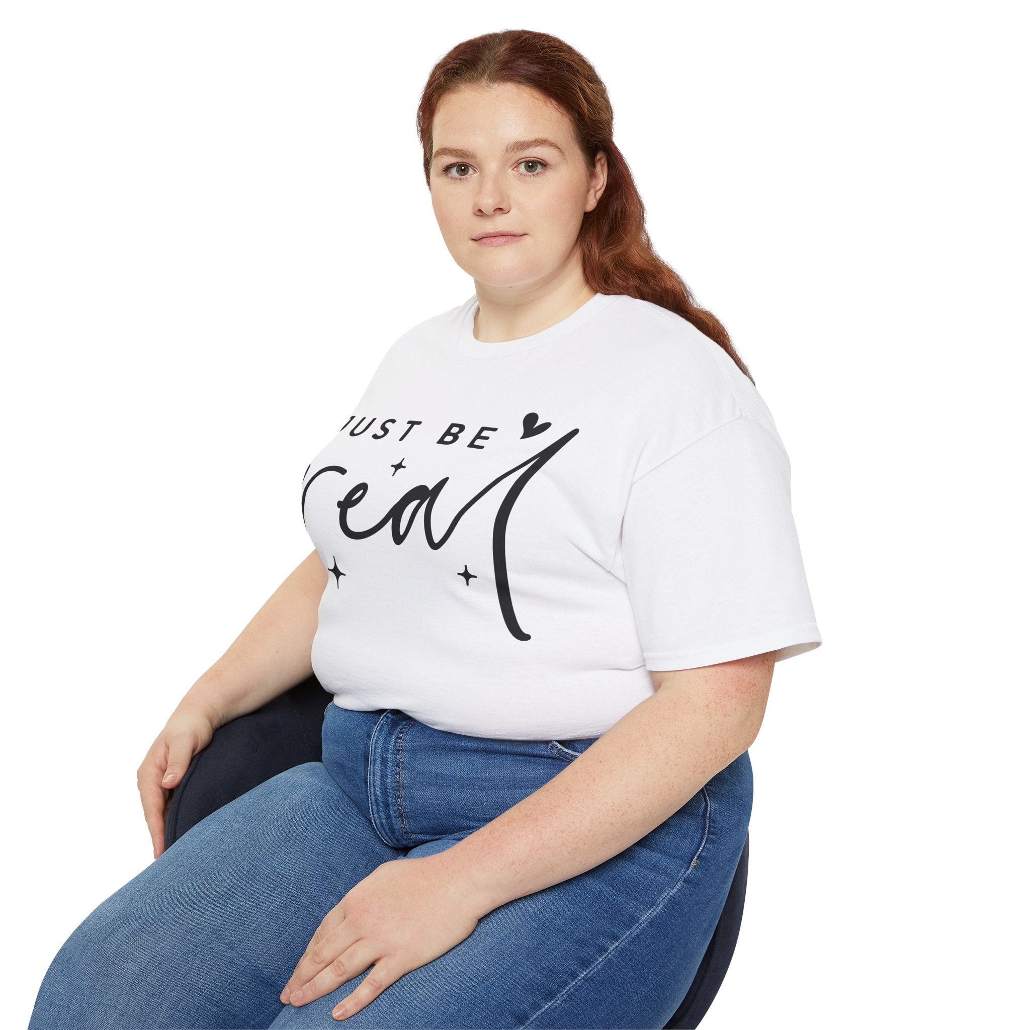 Just Be Real T Shirt