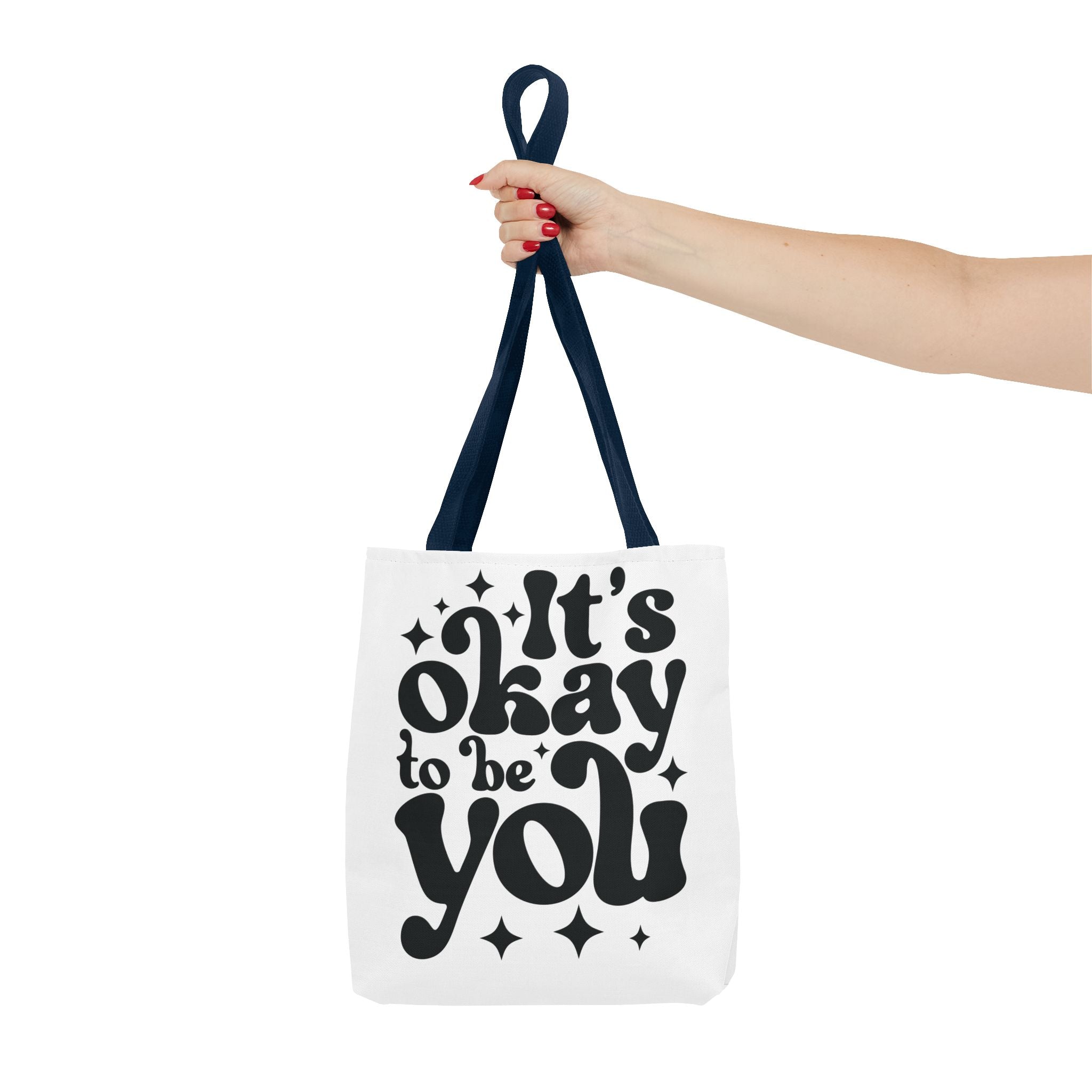 Tote Bag - 'It's Okay to Be You'