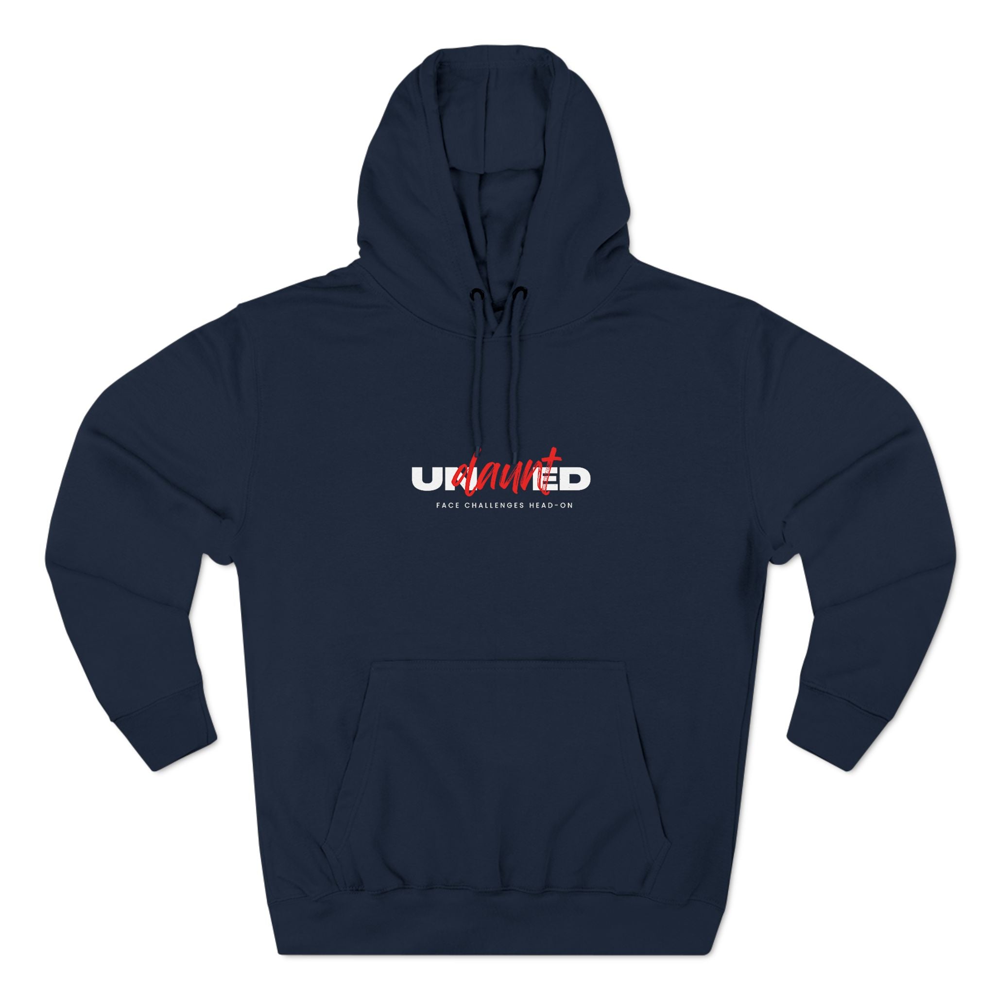 Undaunted- Inspirational Hooded Sweatshirt