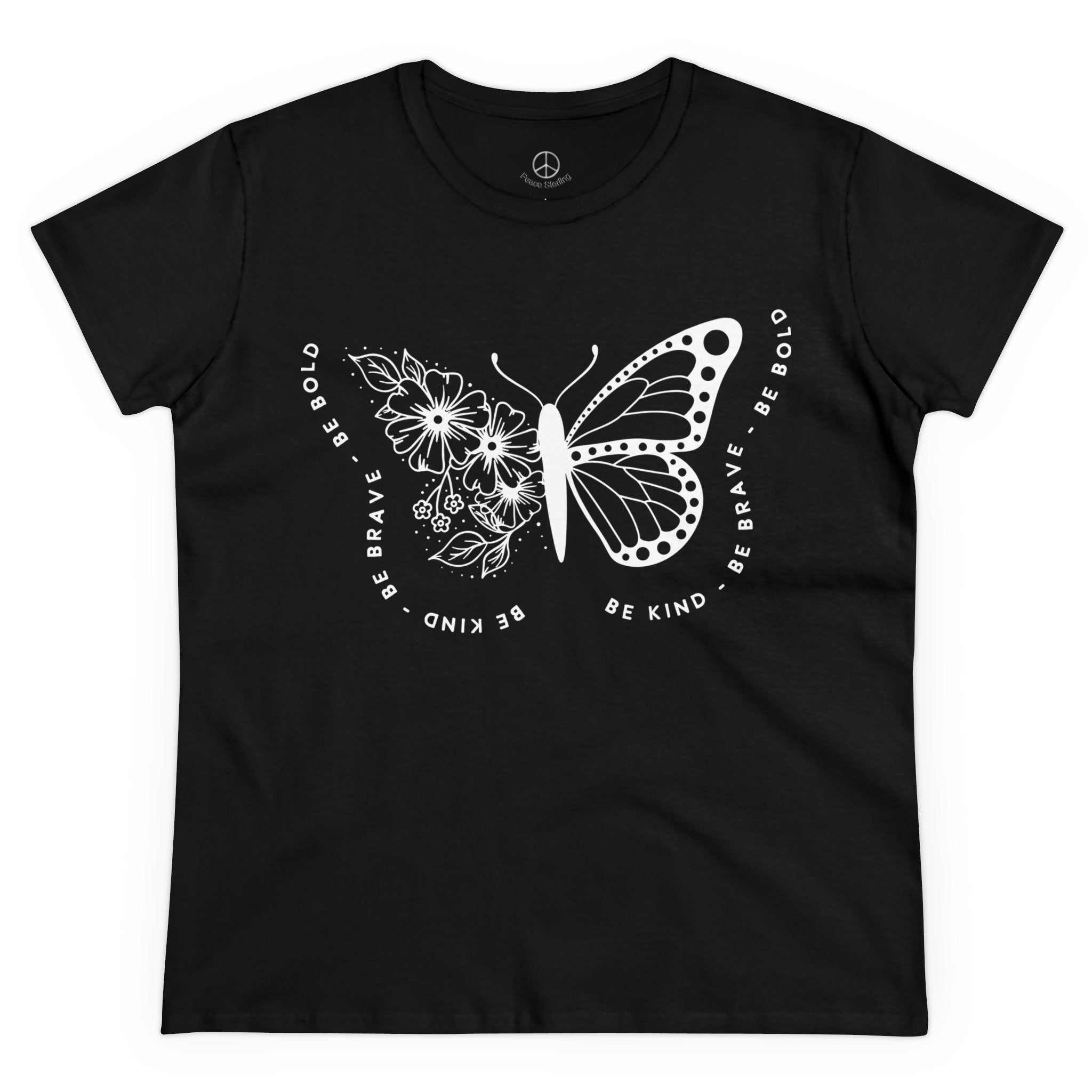 Empowerment Butterfly Women's Cotton Tee - Be Kind, Be Brave, Be Bold