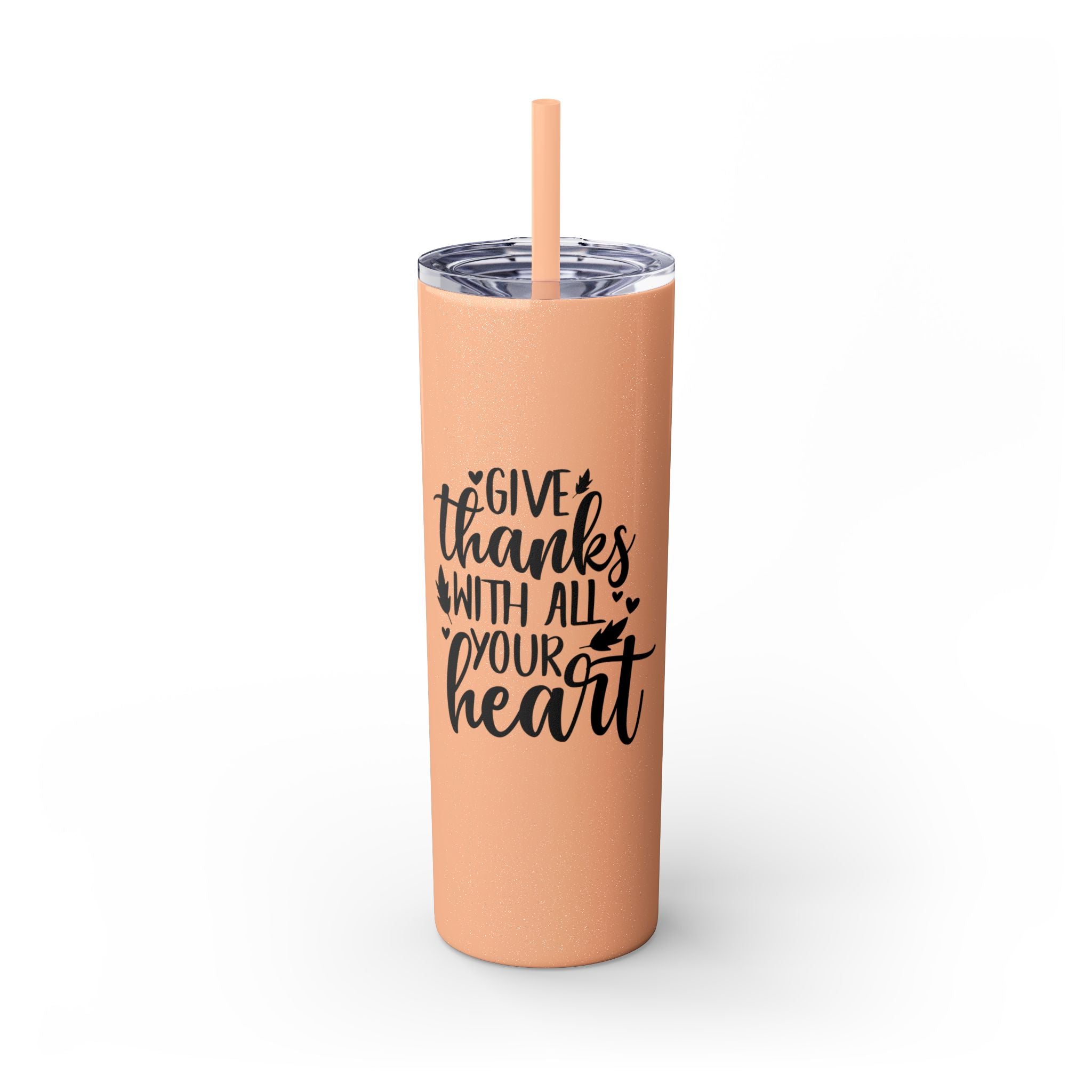Give Thanks... Skinny Insulated Tumbler with Straw 20oz