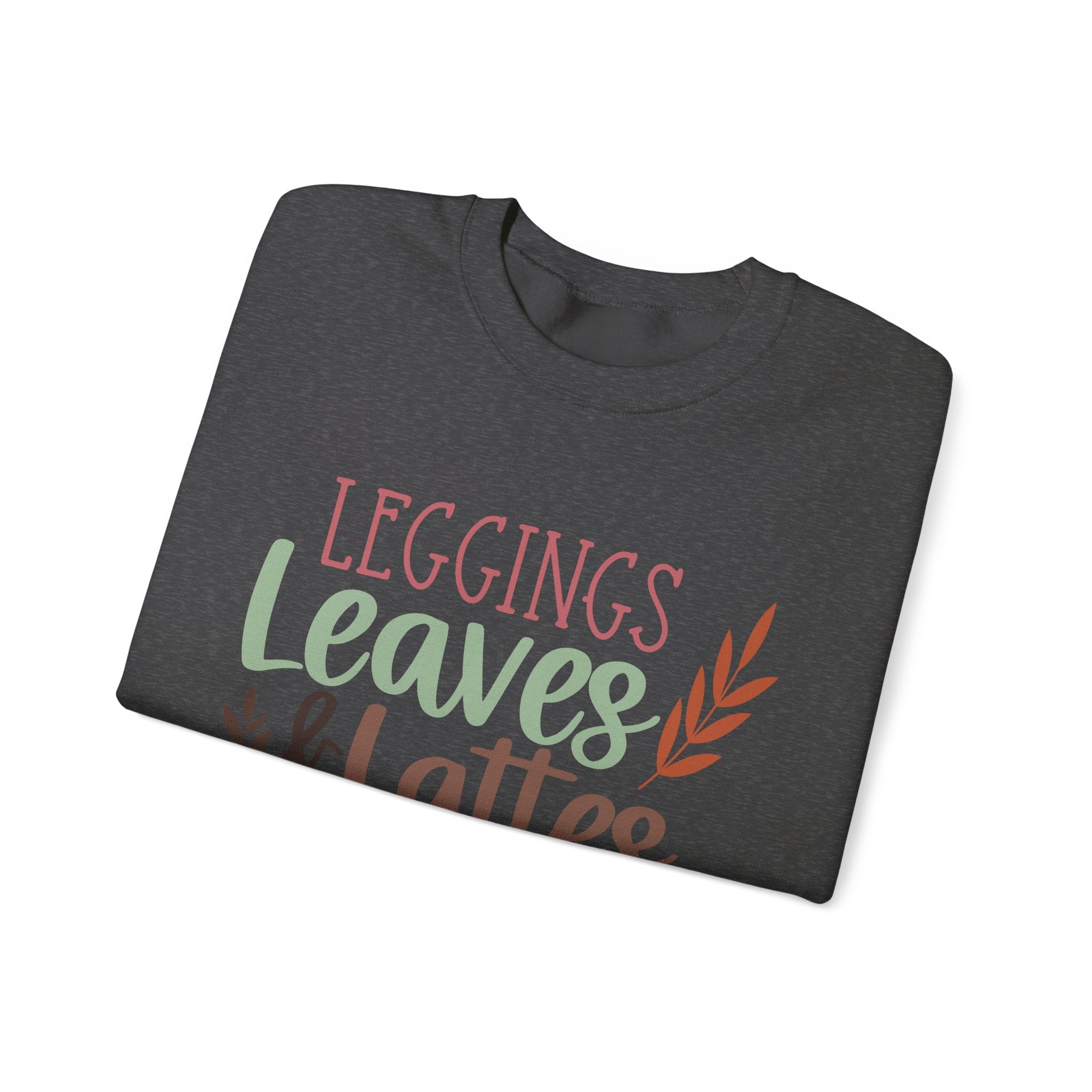 Leggings, leaves & Latte Crewneck Sweatshirt