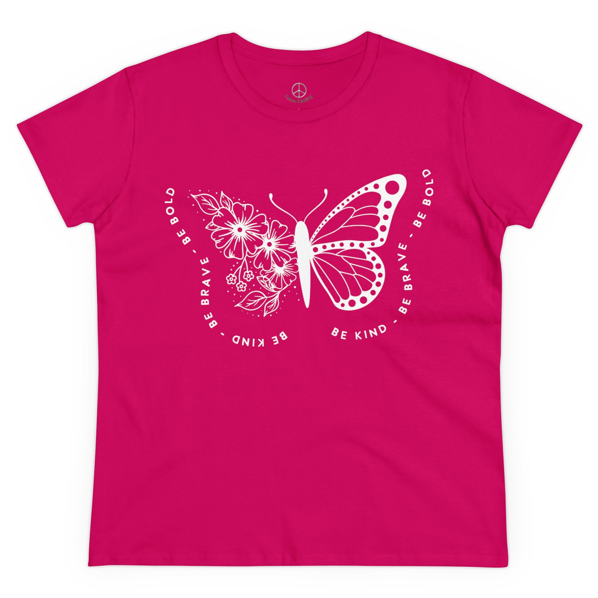 Empowerment Butterfly Women's Cotton Tee - Be Kind, Be Brave, Be Bold