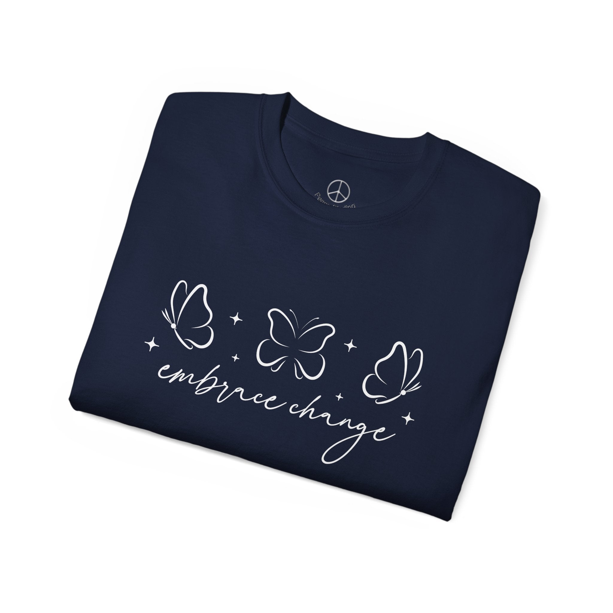 Embrace Change T Shirt - Inspirational Butterfly Graphic Top