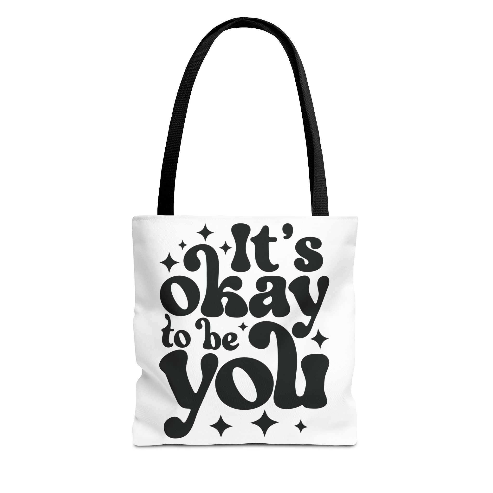 Tote Bag - 'It's Okay to Be You'
