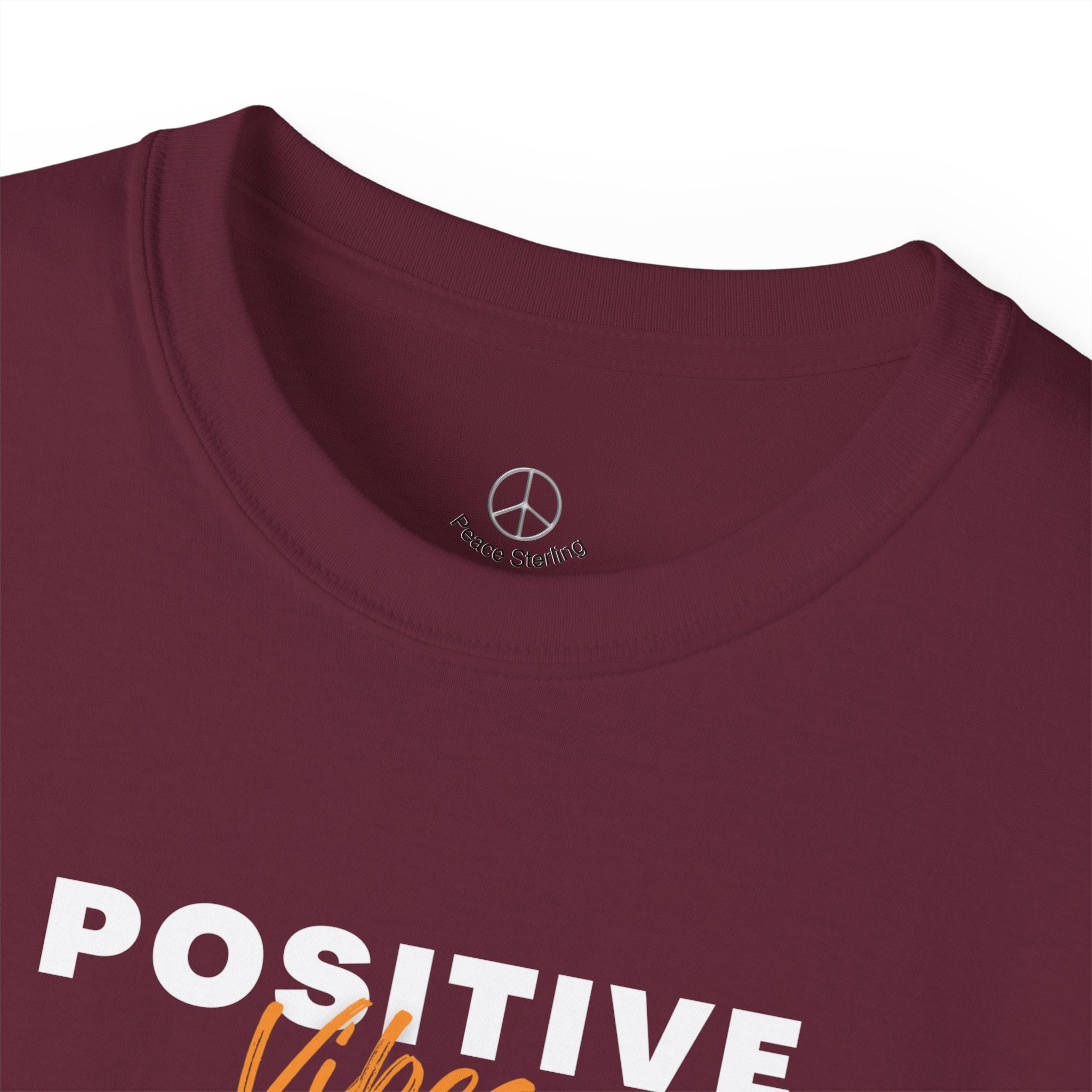 Positive Vibes T-Shirt