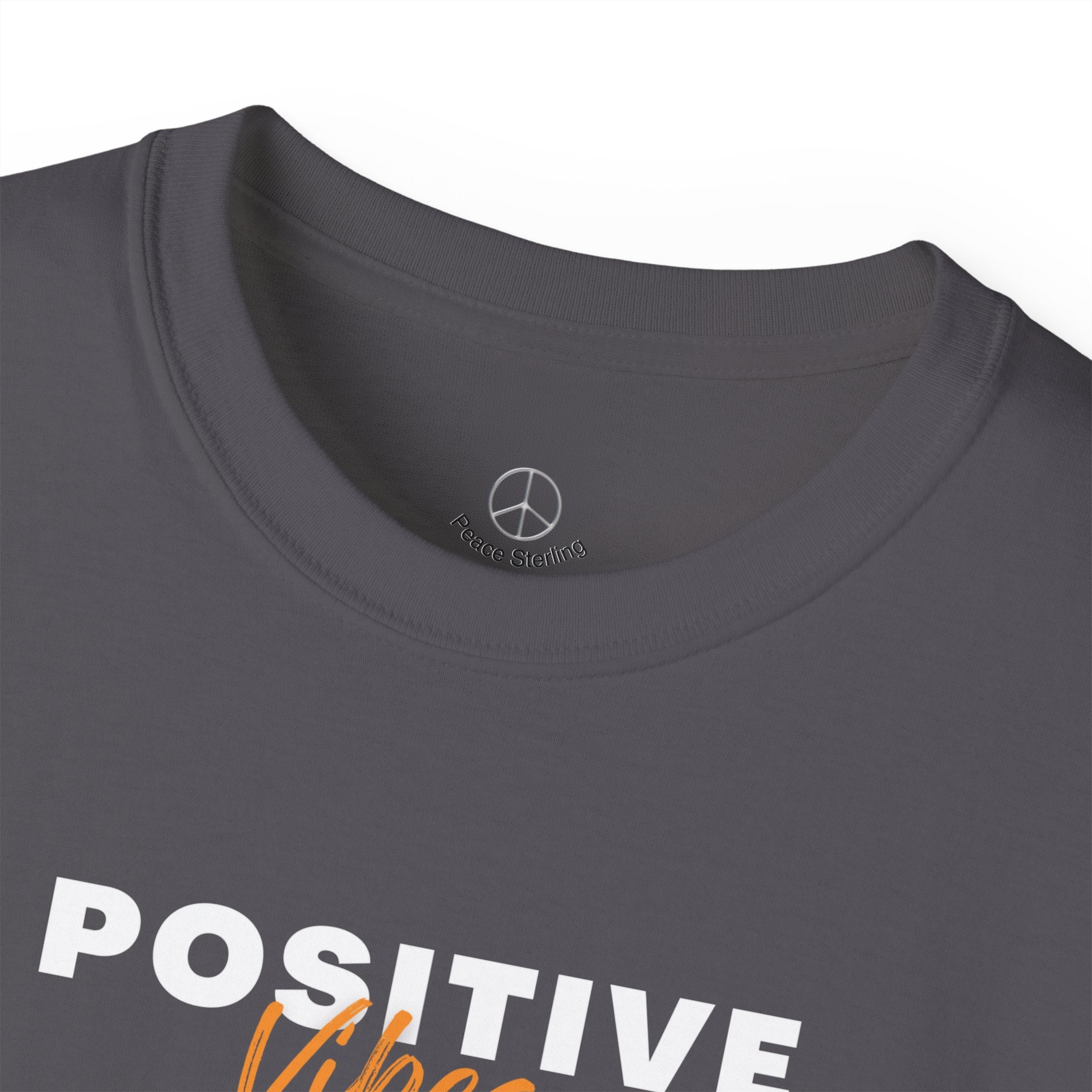Positive Vibes T-Shirt