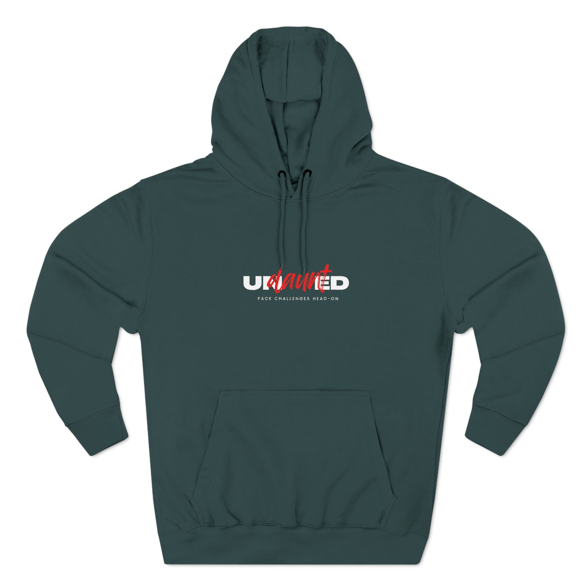 Undaunted- Inspirational Hooded Sweatshirt