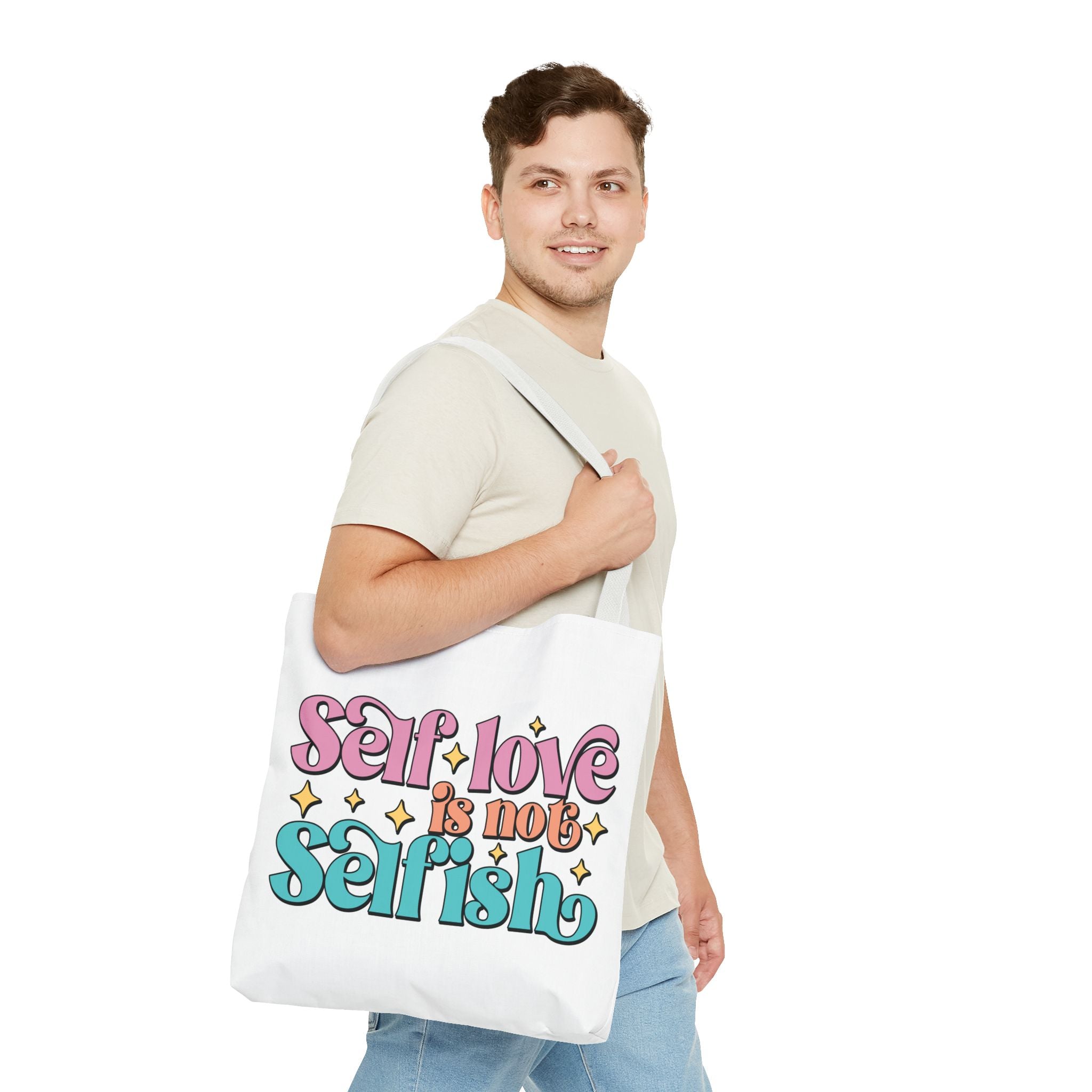 Tote Bag - Self Love Is Not Selfish