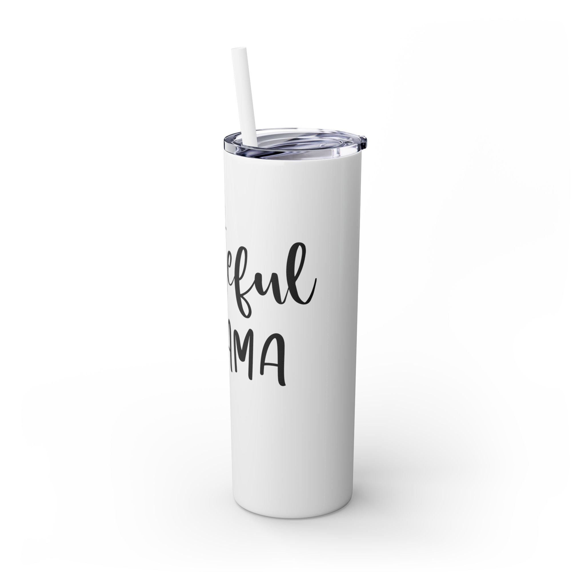 Grateful Mama Insulated Stainless Skinny Tumbler with Straw, 20oz