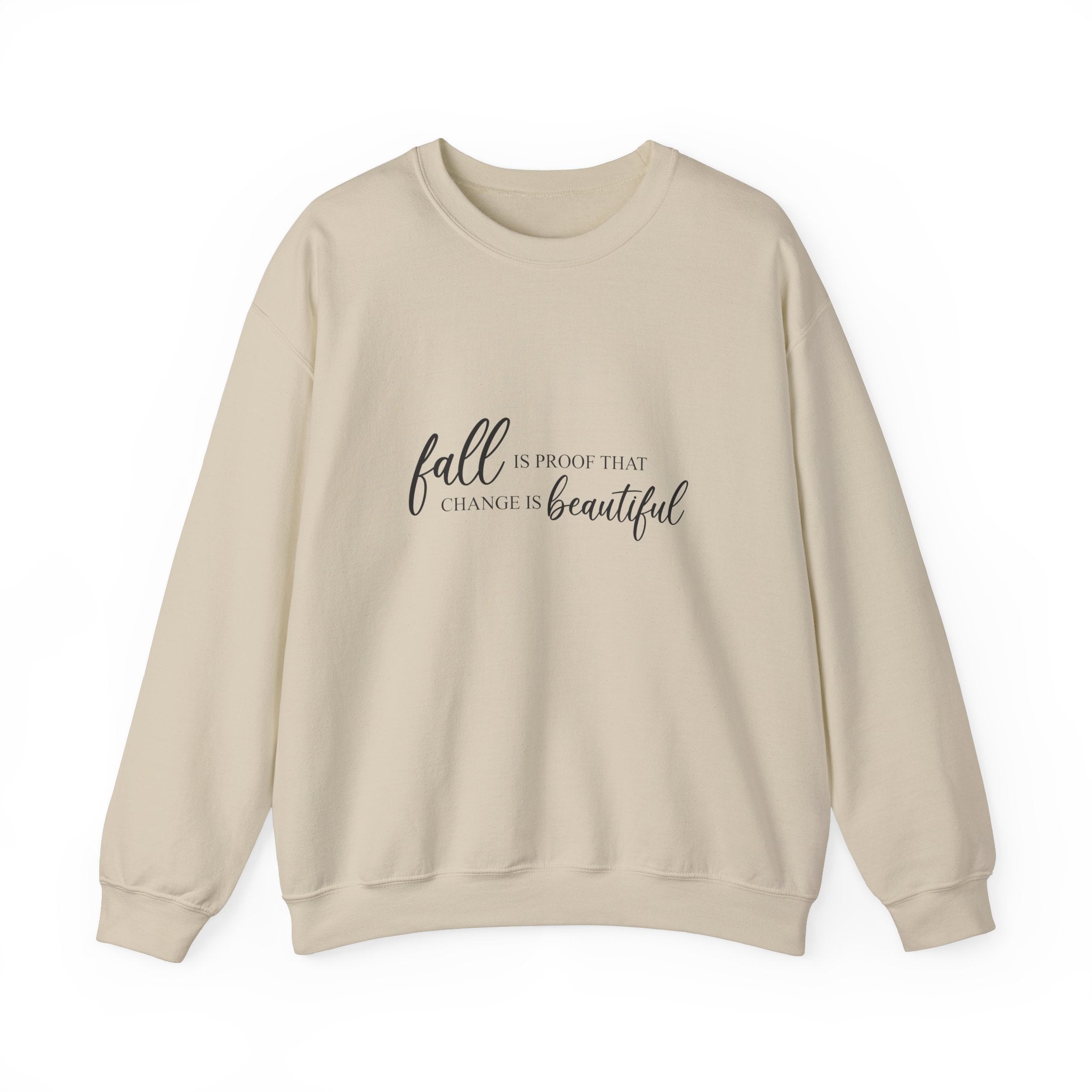 Fall is a Proof... Crewneck Sweatshirt